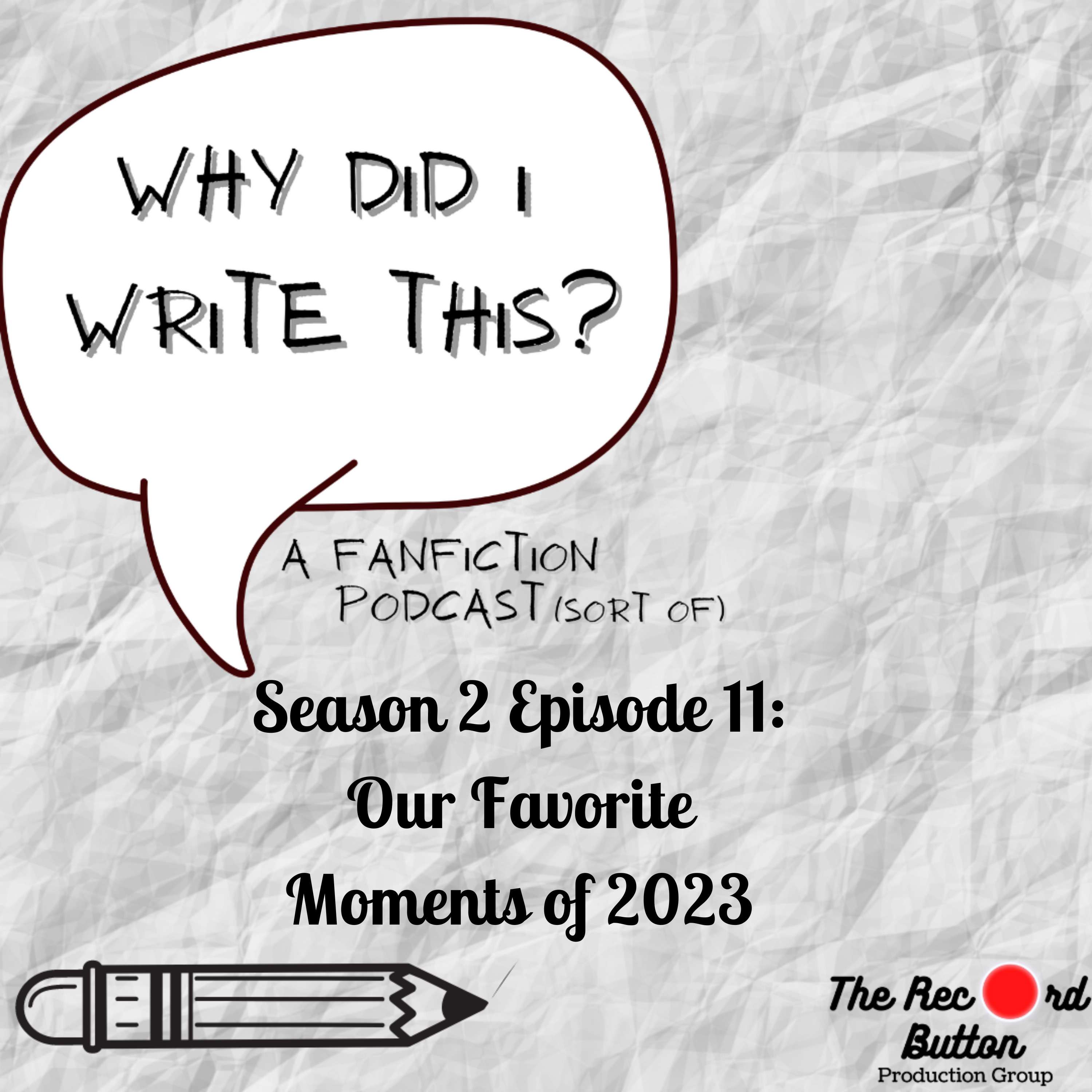 Season 2 Episode 11: Our Favorite Moments of 2023