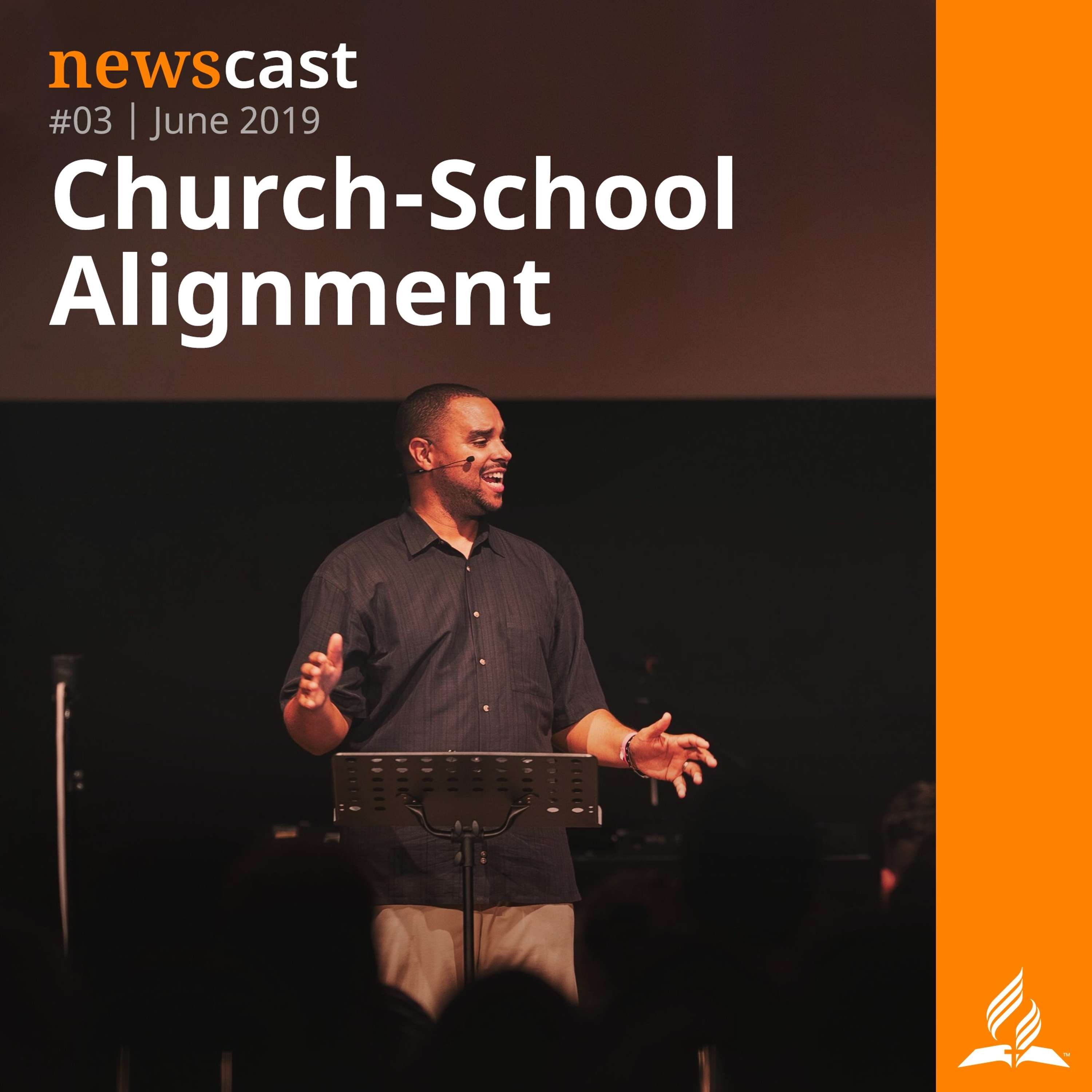 NewsCast #03 - Church-School Alignment with Pr John Boston