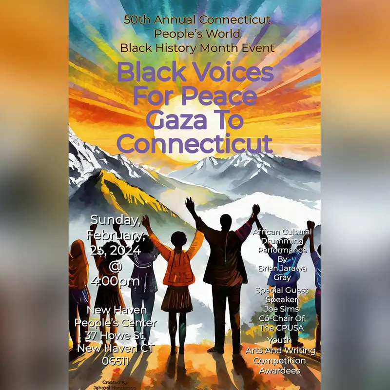 50th Annual CT Peoples World (Black History Month Event)