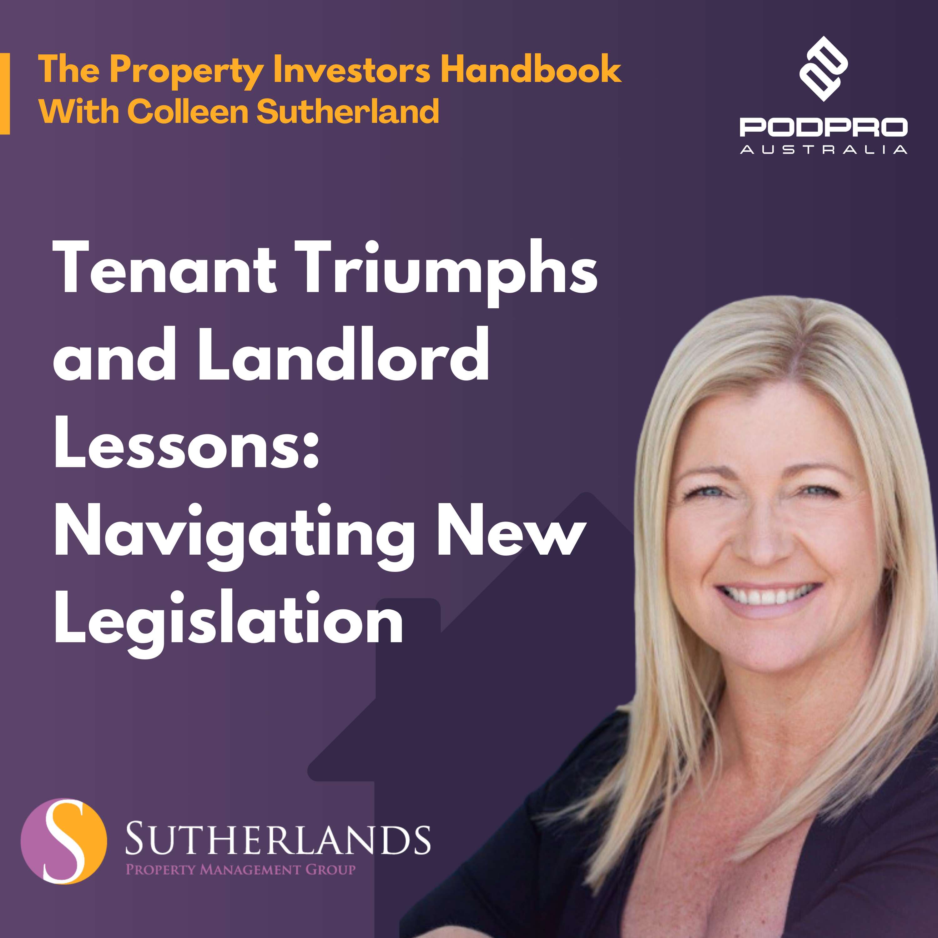 The Property Investors Handbook With Colleen Sutherland