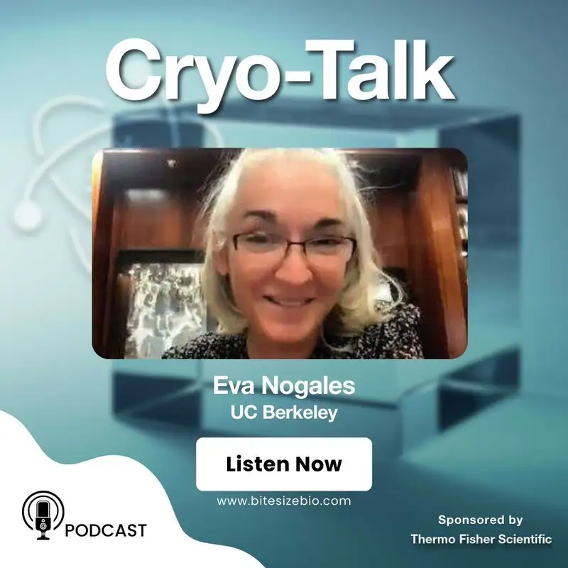 Cryo-Talk interviews Eva Nogales (UC Berkeley)
