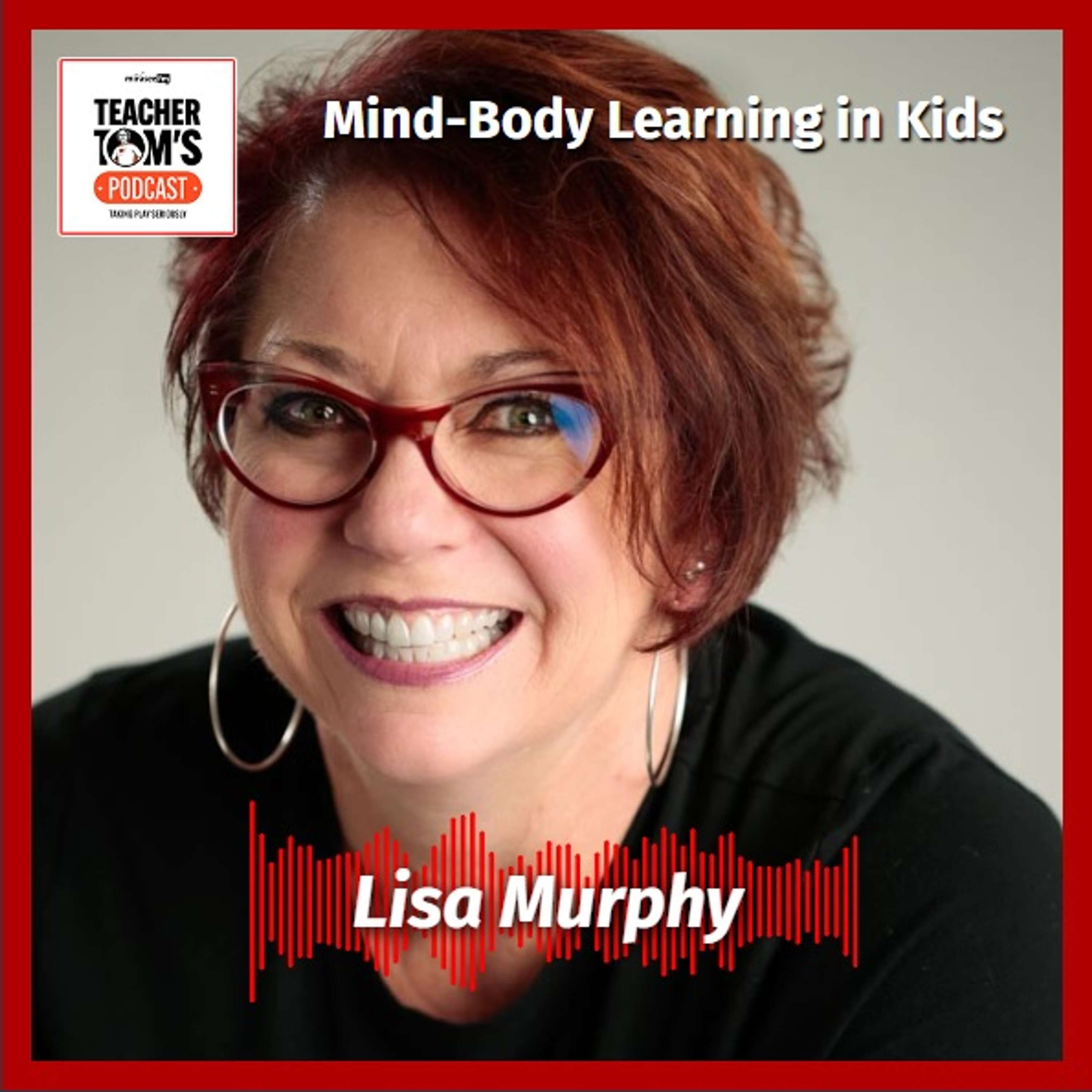 Teacher Tom\'s Podcast: Taking Play Seriously