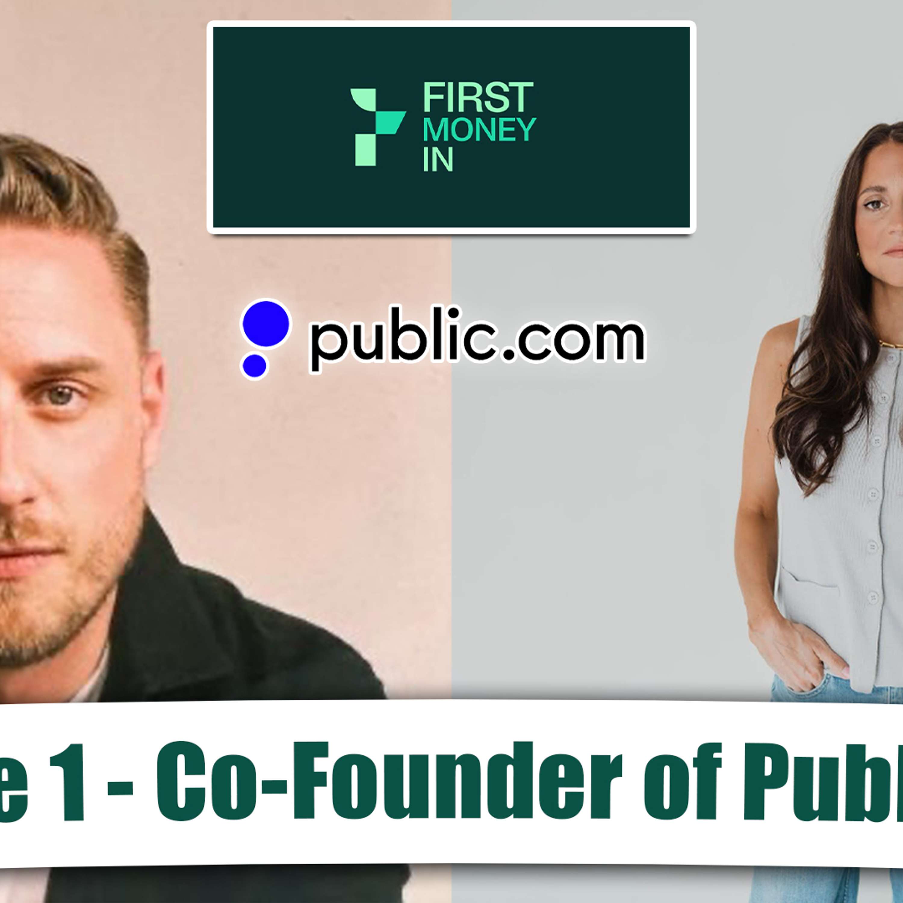 Leif Abraham, co-founder & co-CEO @ Public.com: How Public Raised Over $300M