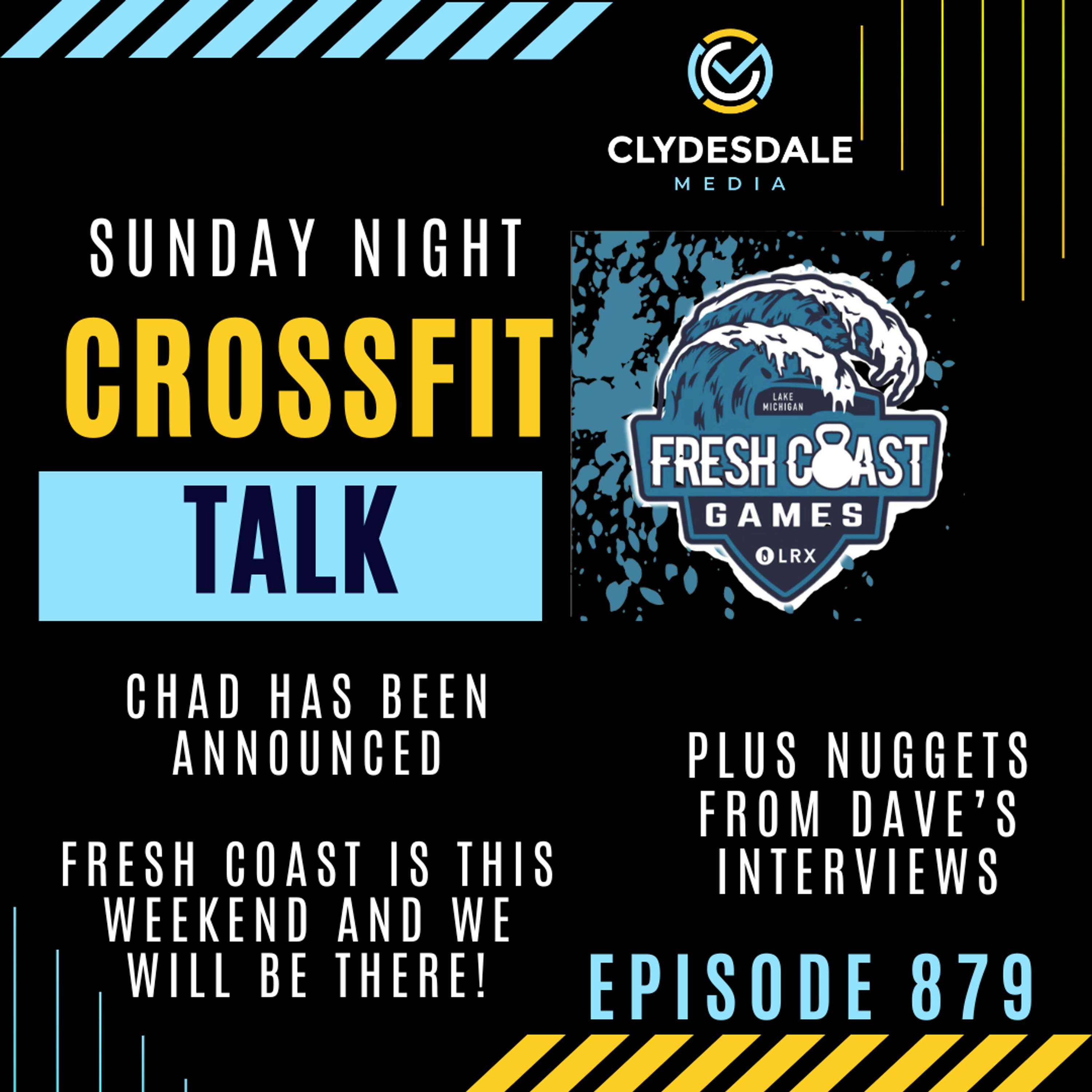 Sunday Night CrossFit Talk | Fresh Coast is this Weekend and Nuggets from Dave's Interviews