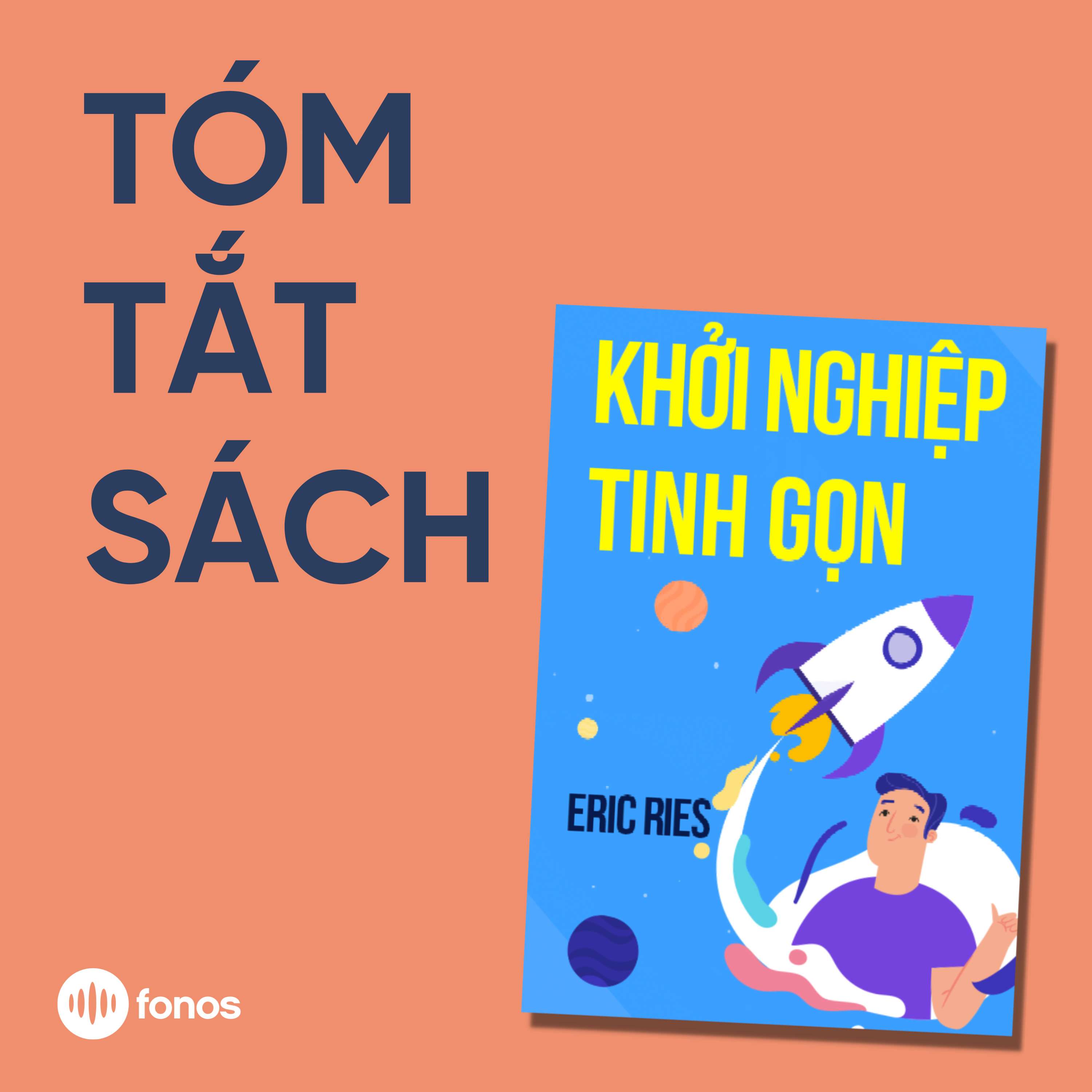 Khởi Nghiệp Tinh Gọn [Tóm Tắt Sách]