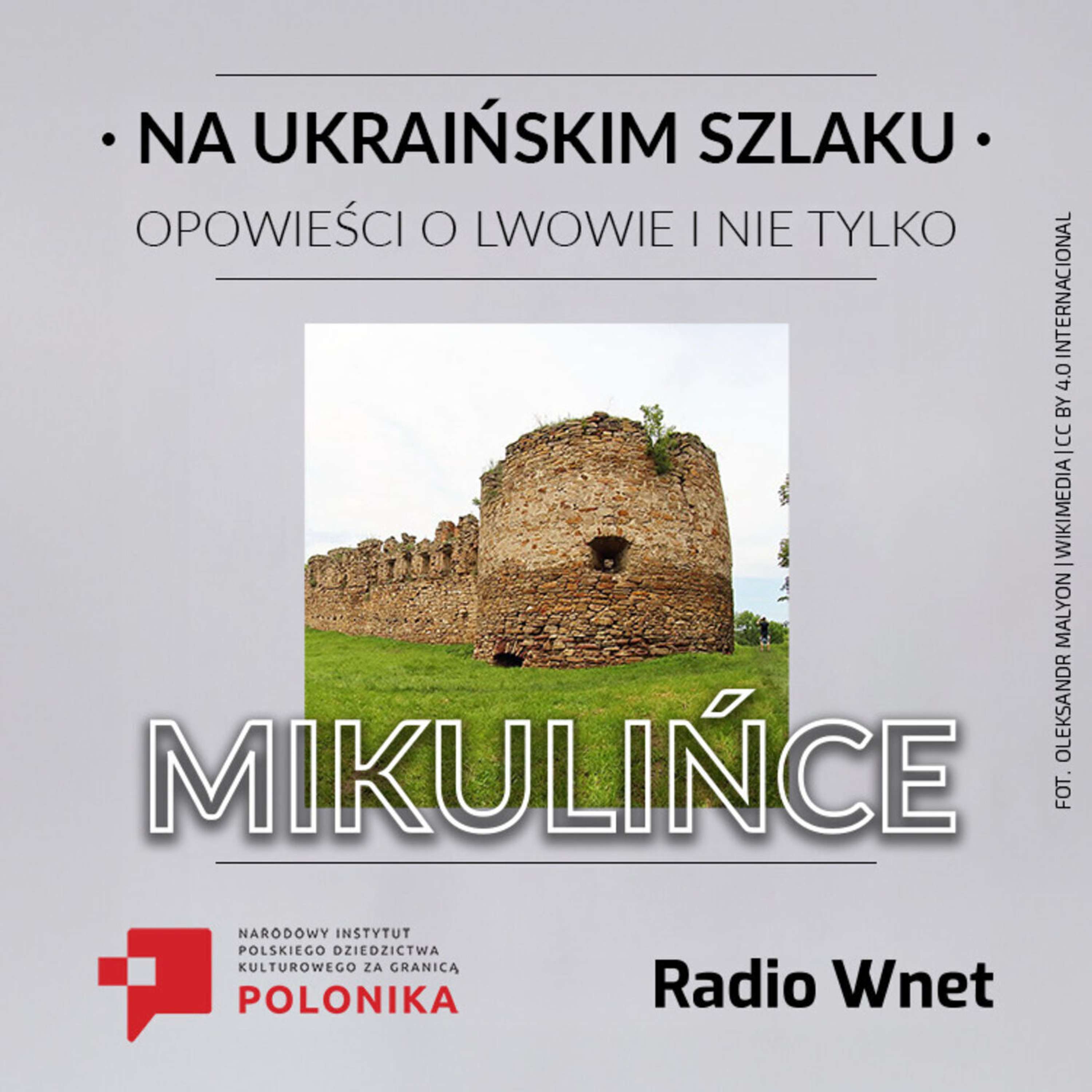 Tajemnice zamku w Mikulińcach - historia, która żyje episode artwork