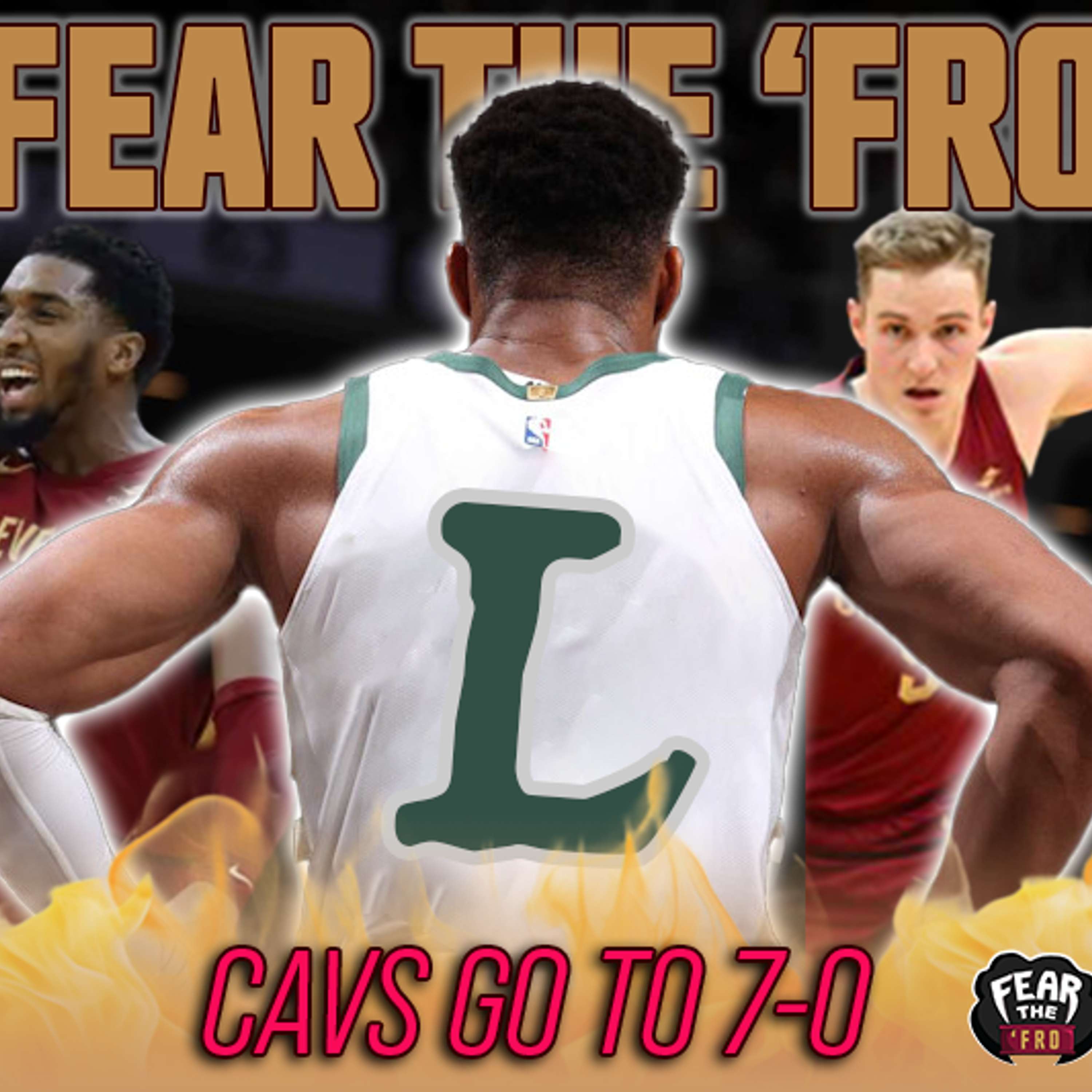 Fear the \'Fro: A Cleveland Cavaliers Podcast