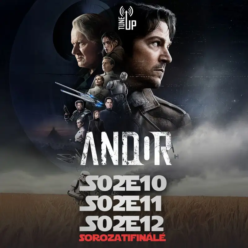 TV Up: Andor 2. évad 10-12. rész kibeszélő (vendég: Gergő)