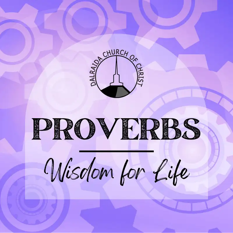 Proverbs: A Test of Wisdom (Billy Camp)