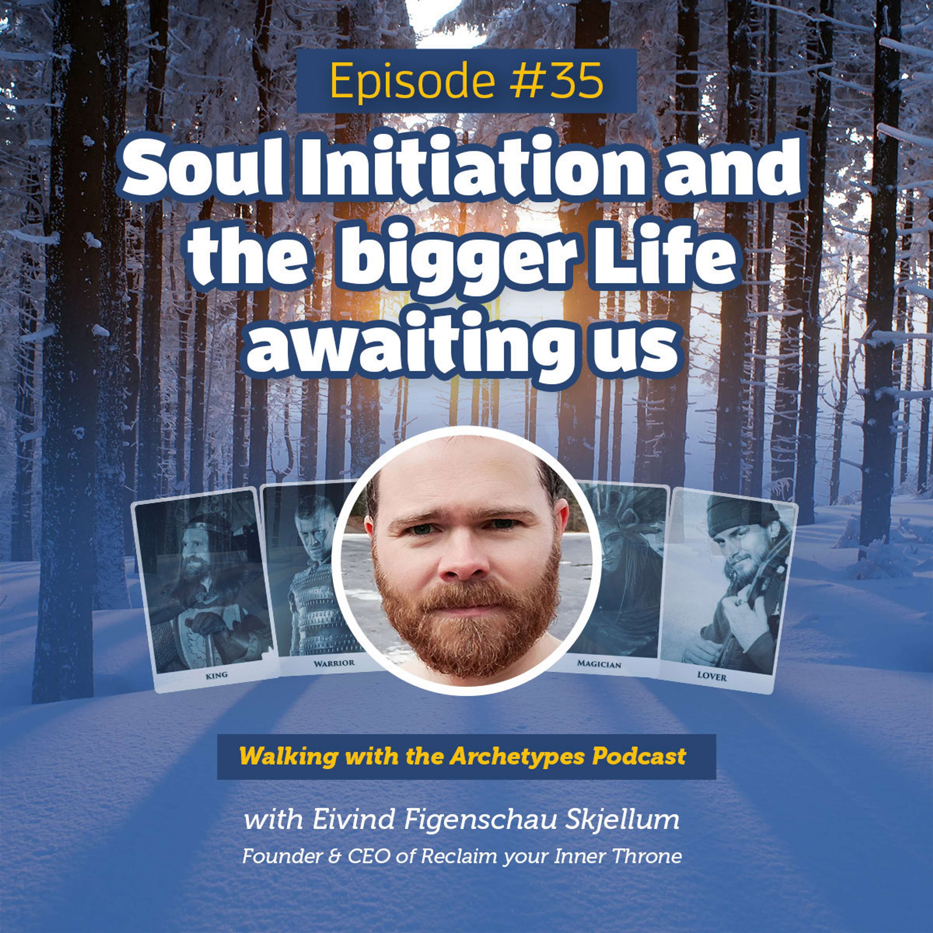 Walking with the Archetypes