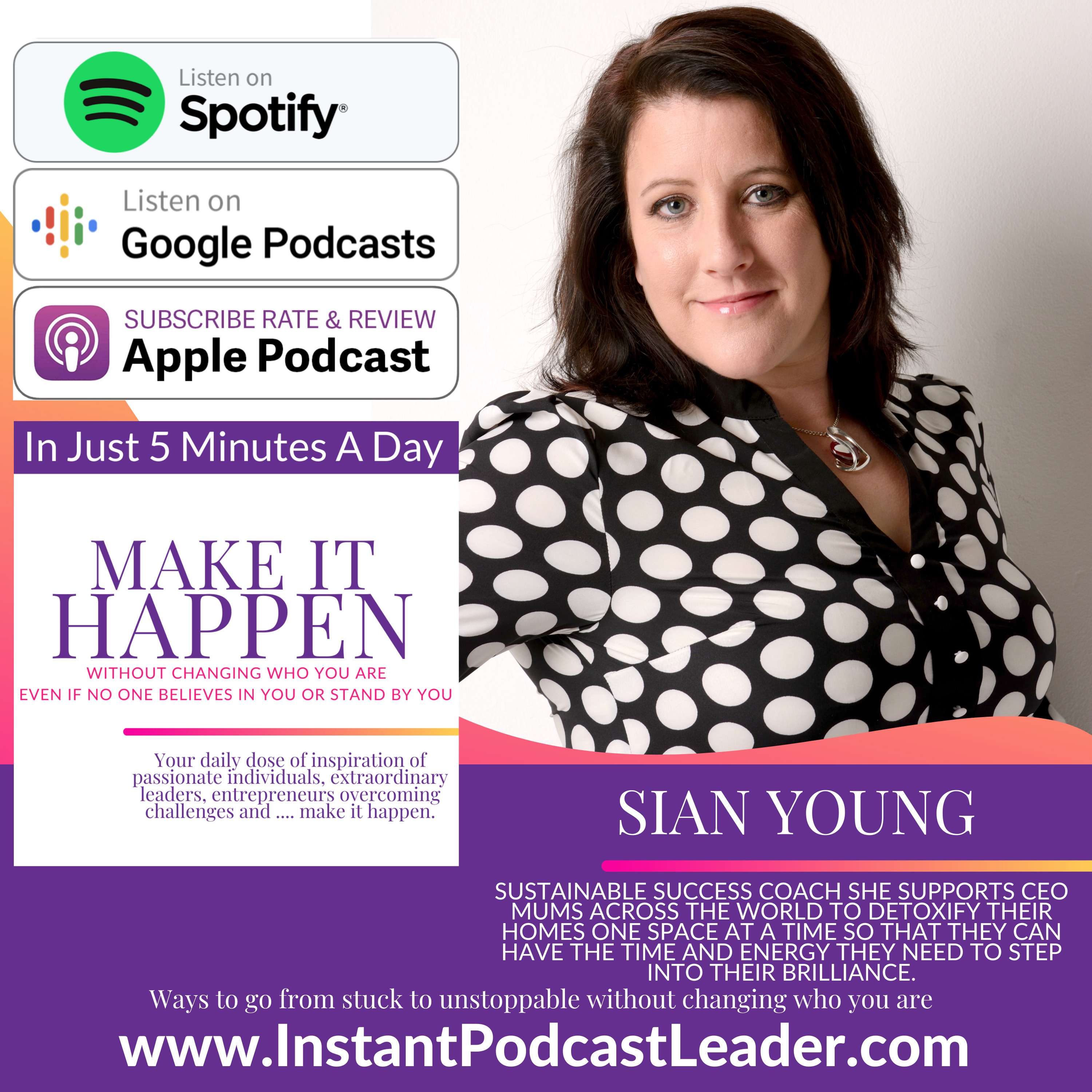 MIH EP32 Sian Young Award Winning Sustainable Success Coach, Author and International Speaker