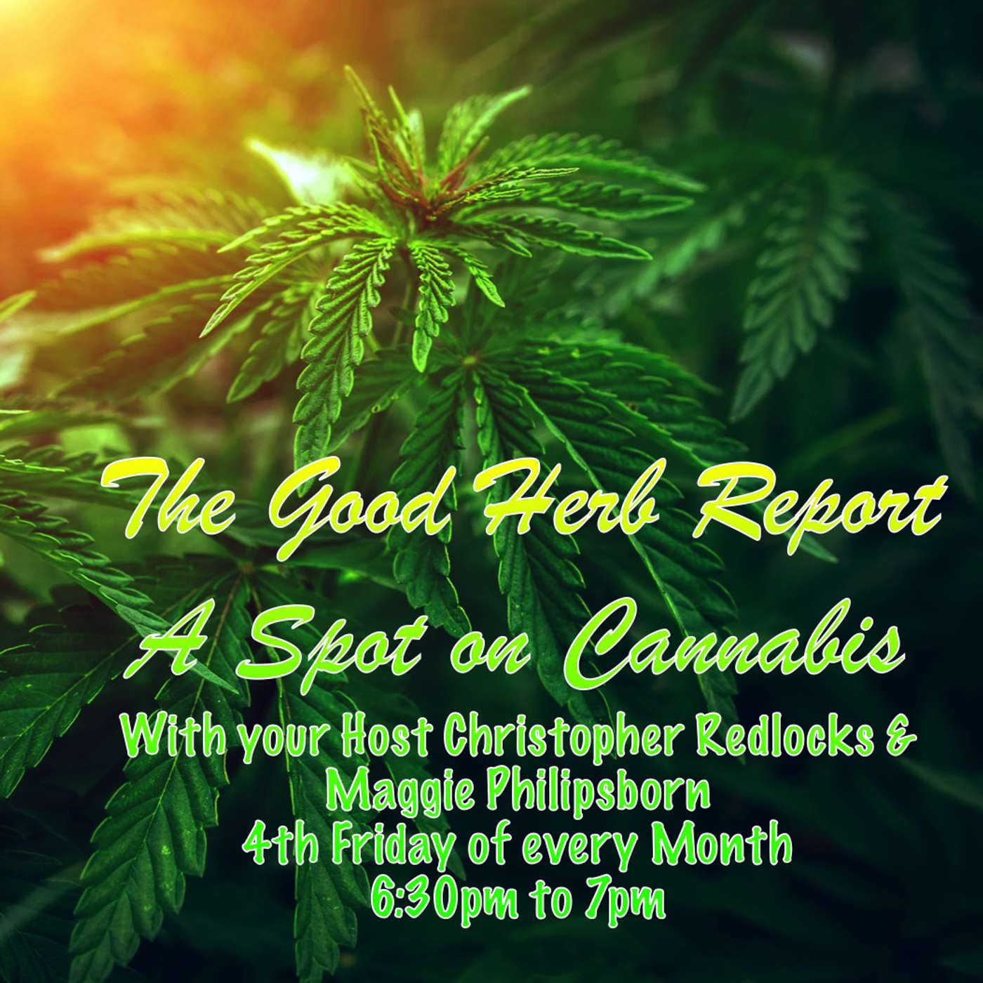 The Good Herb Report