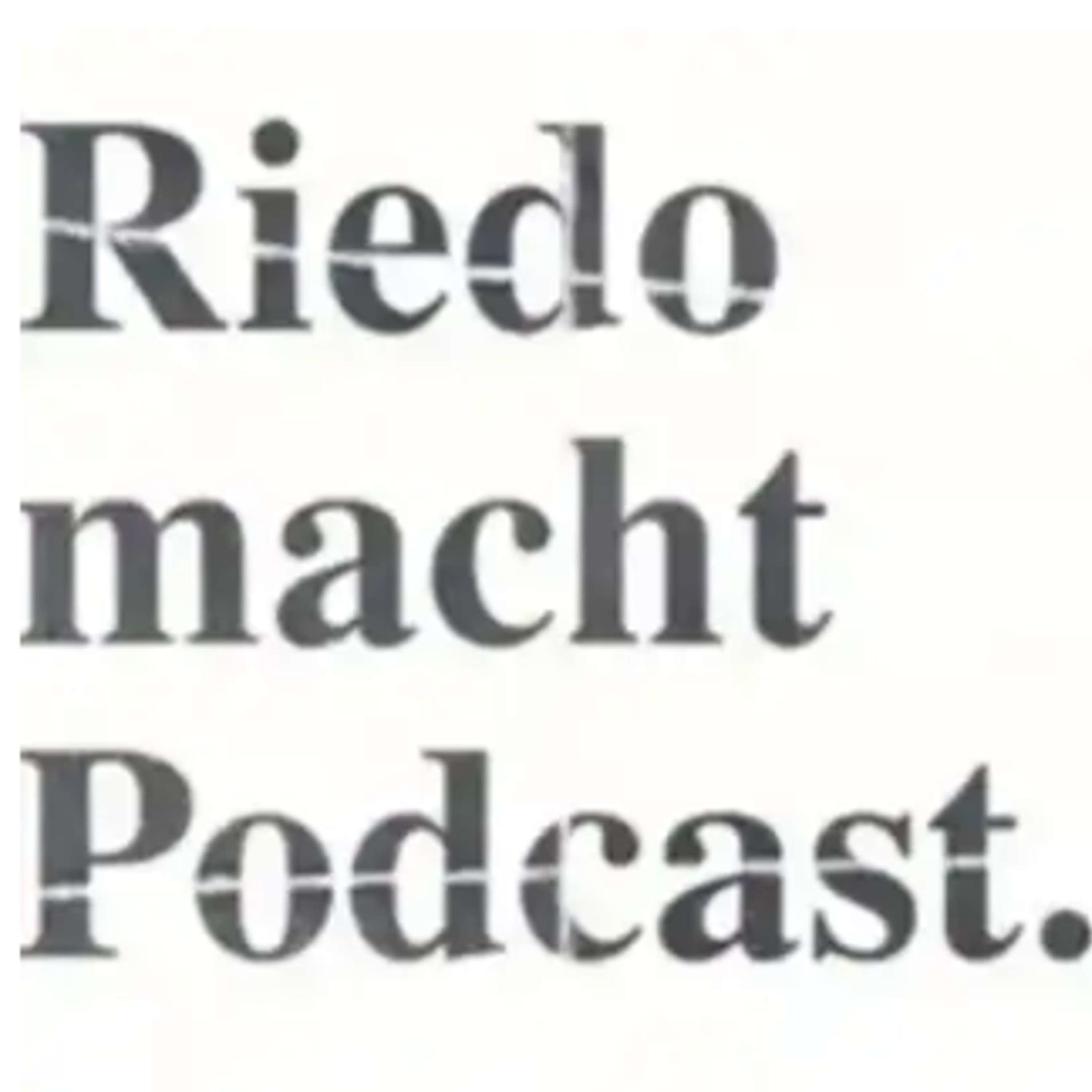 Riedo macht Podcast