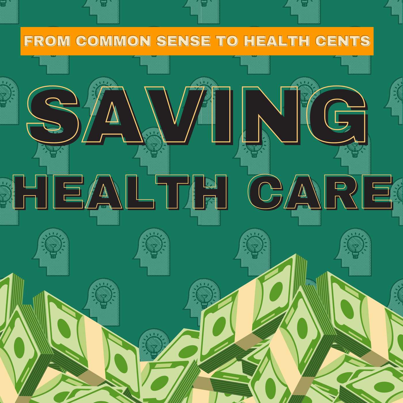 Saving Health Care