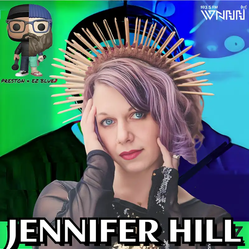 Preston & EZ BlueZ: Jennifer Hill