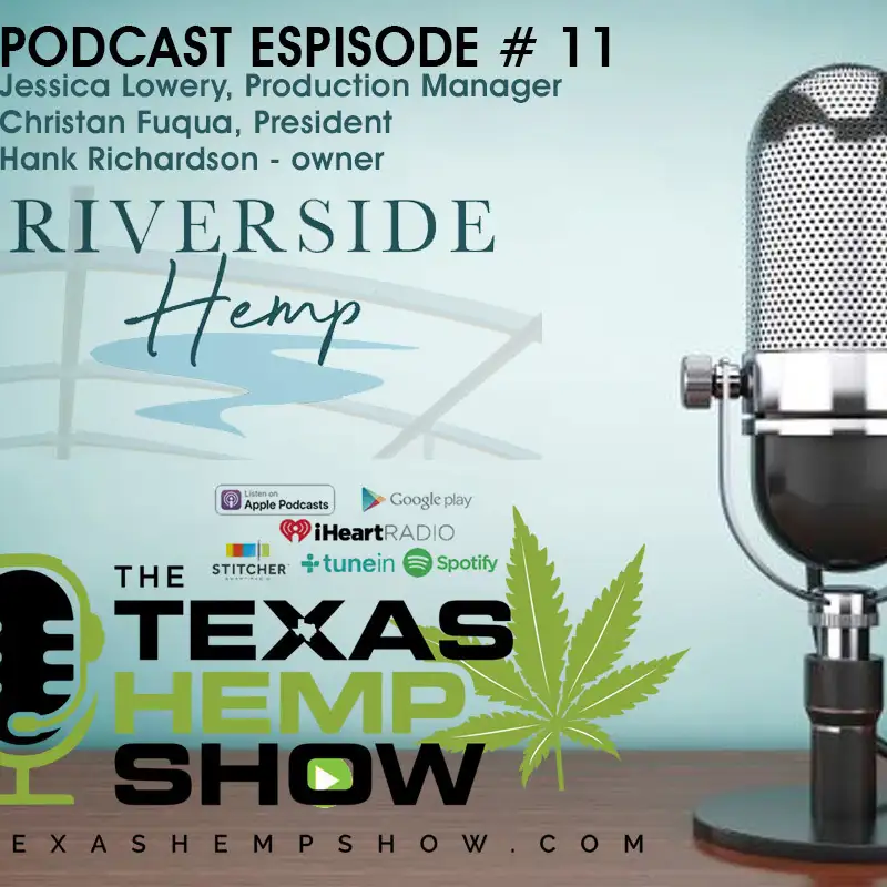 Episode 11: Riverside Hemp