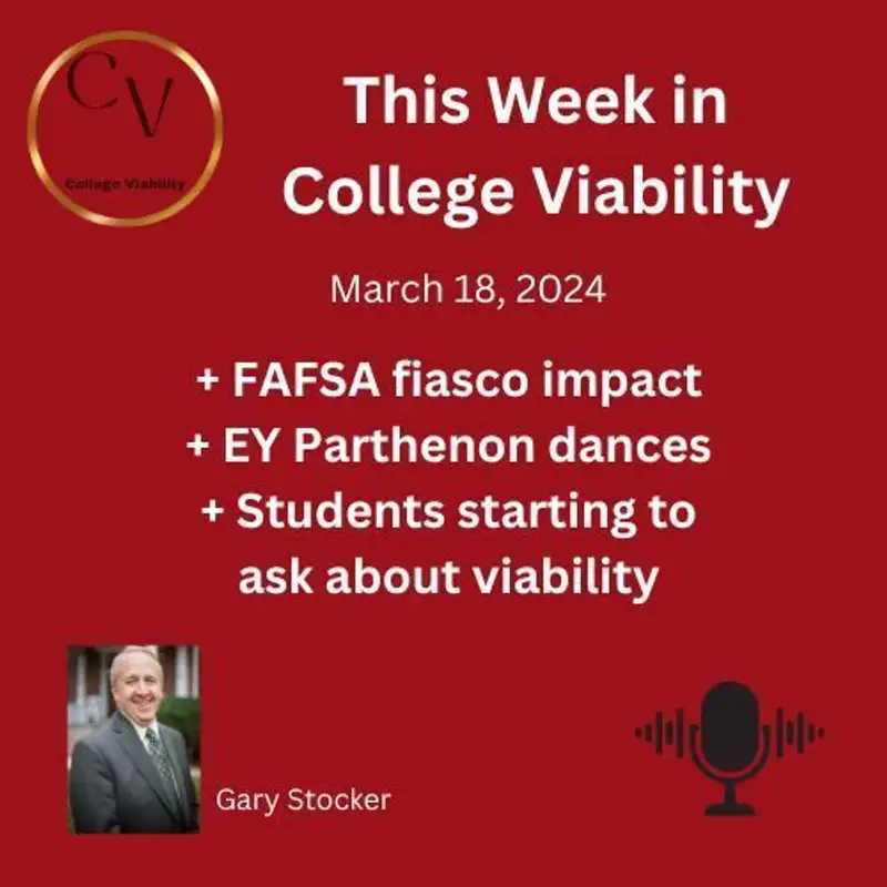 This Week In College Viability (TWICV) for March 18 2024 