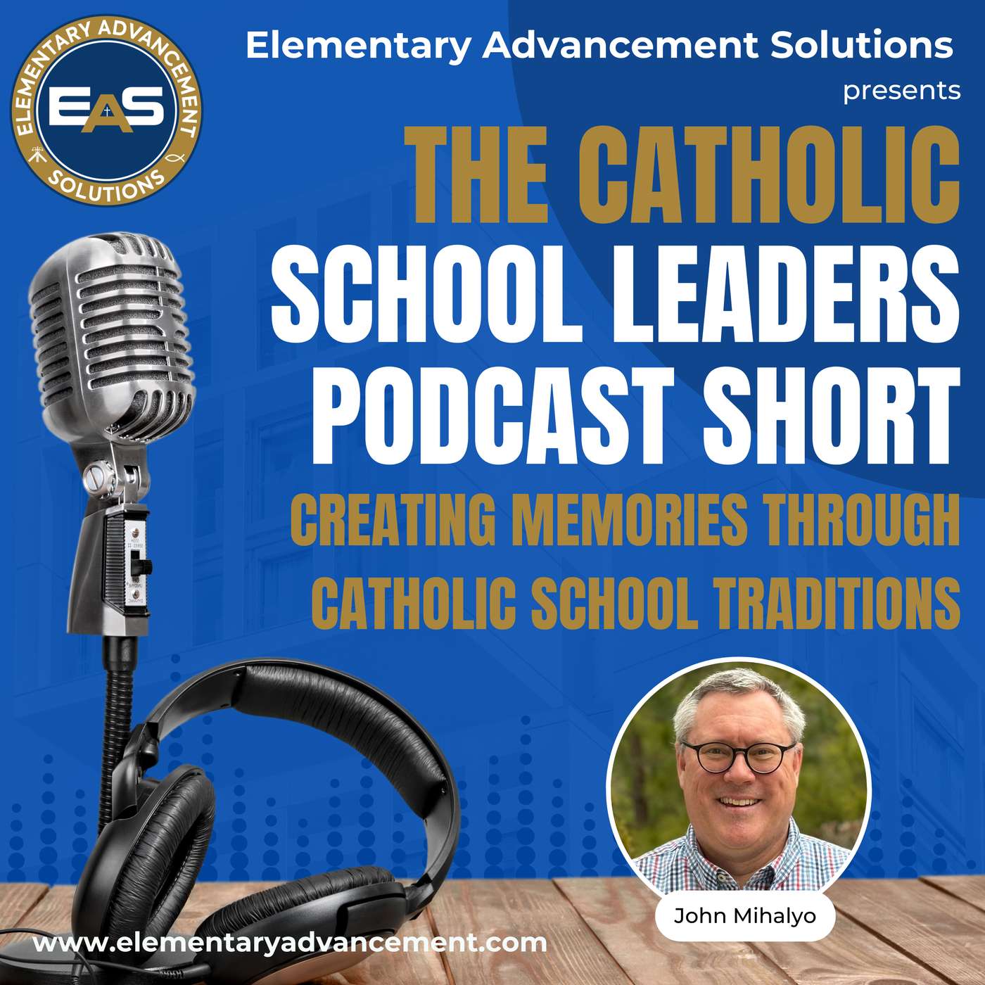 Traditions at Our Catholic Schools