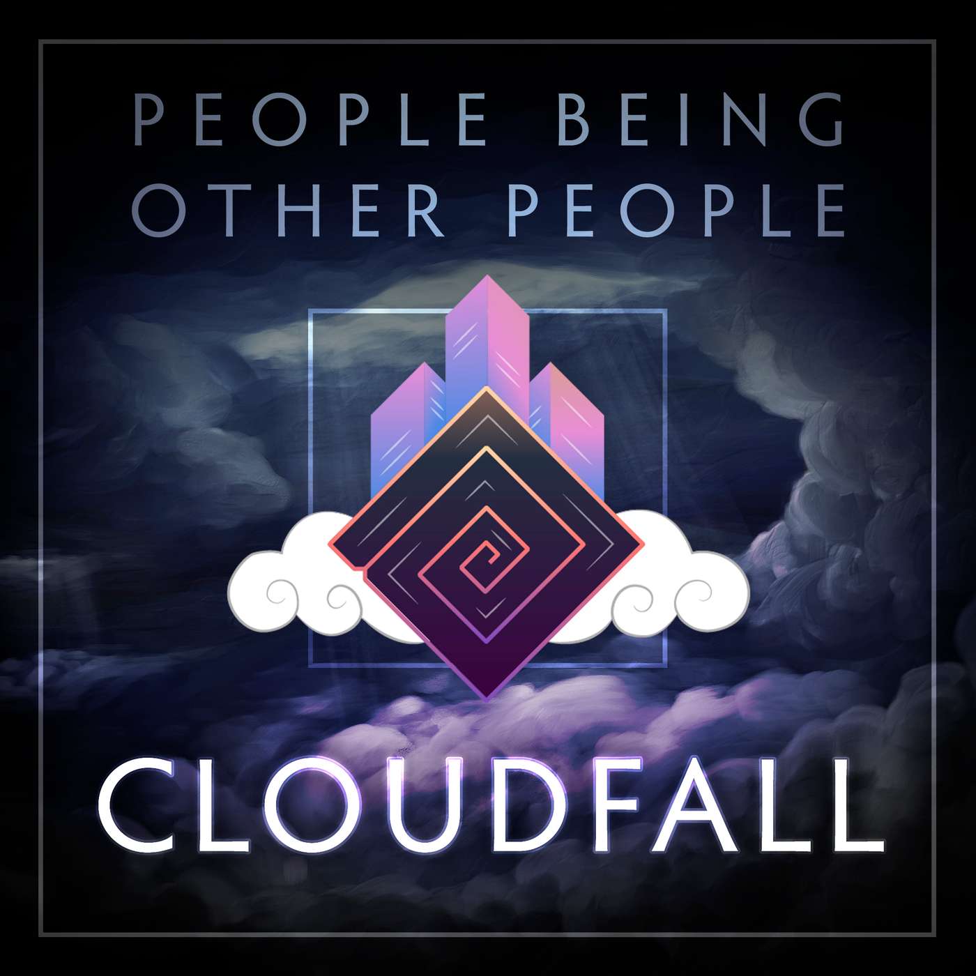 Cloudfall | 43 - Fables & Tails
