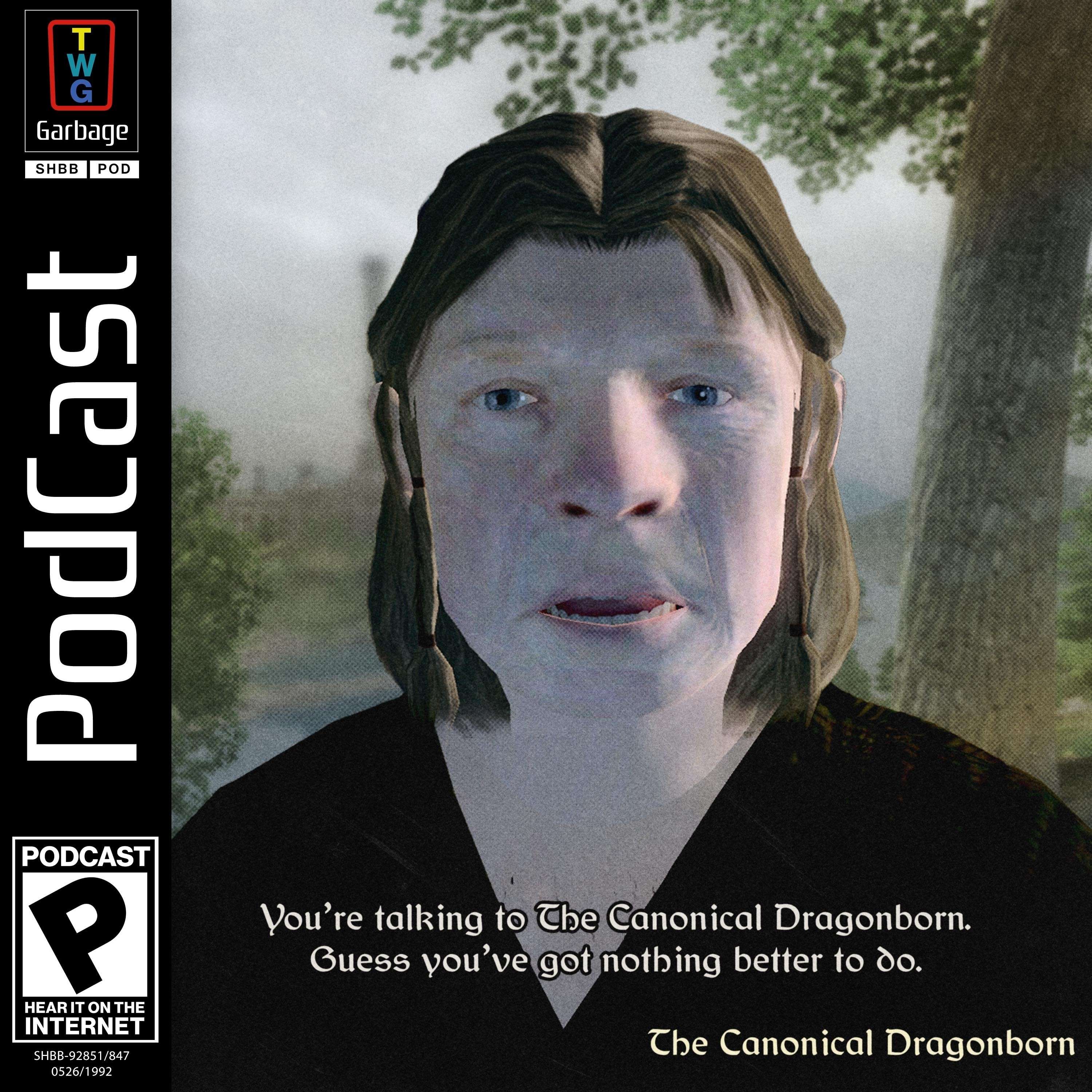 Canonical Dragonborn (feat. Video Games) - podcast episode cover