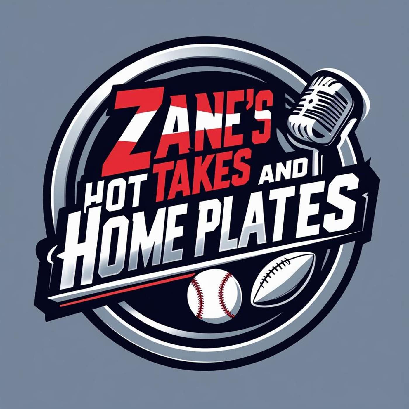 Zane\'s Hot Takes and Home Plates