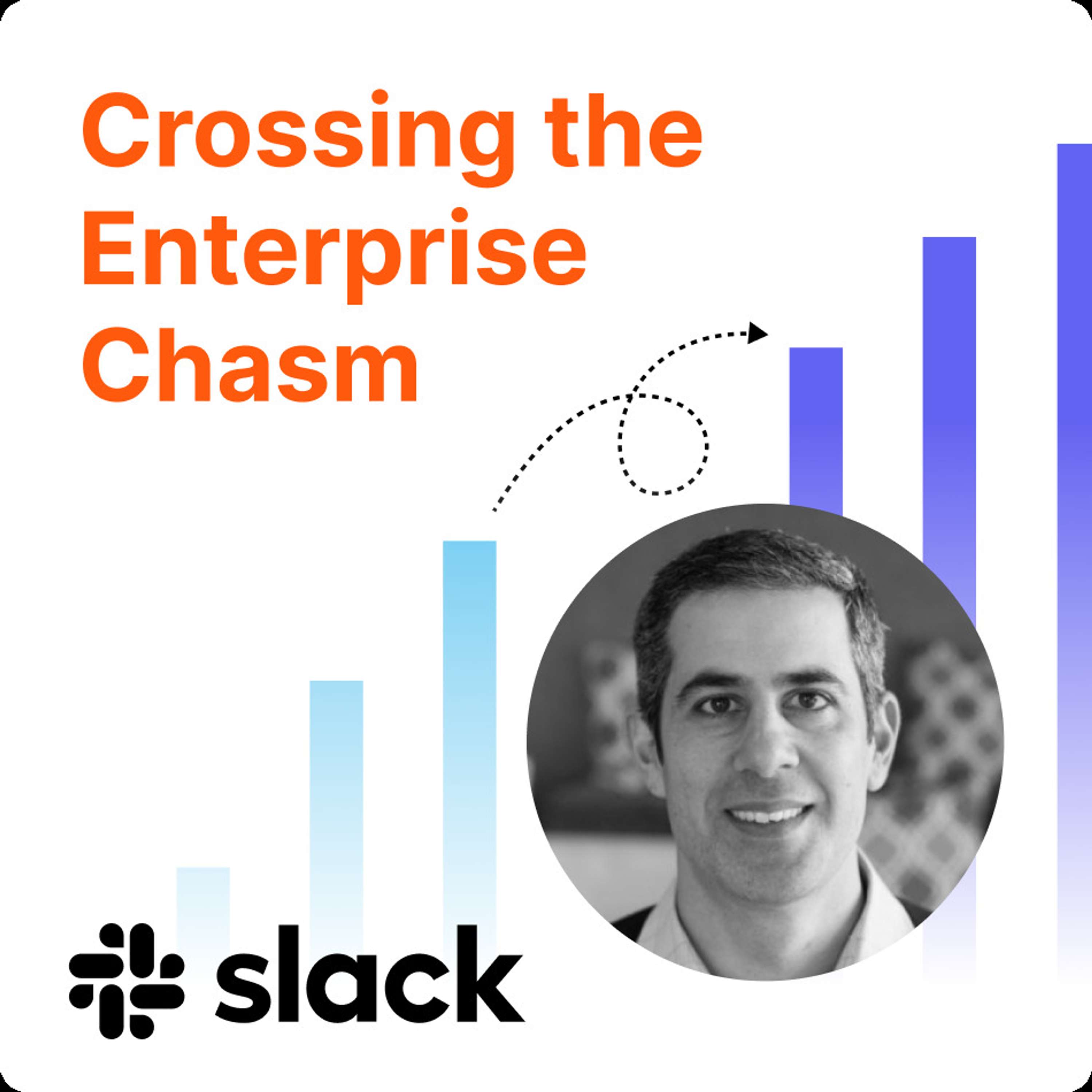 Crossing the Enterprise Chasm