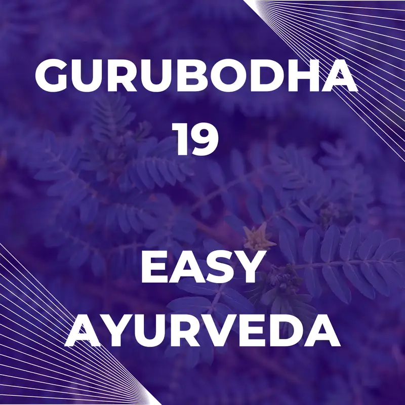 Gurubodha 19: Tribulus (Gokshura), High Urea Management, Constipation, Hashimoto, Krumighna Action