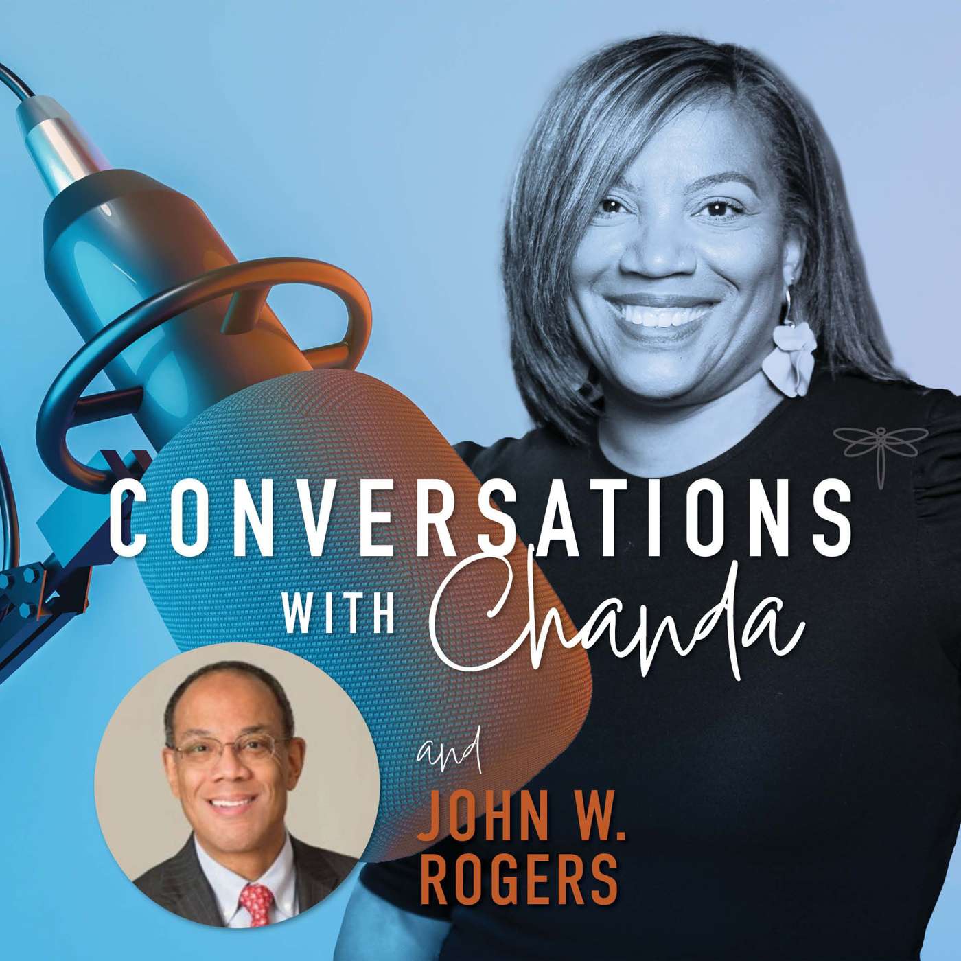 (2021) Leaning Into Business Diversity: A Conversation with John W. Rogers