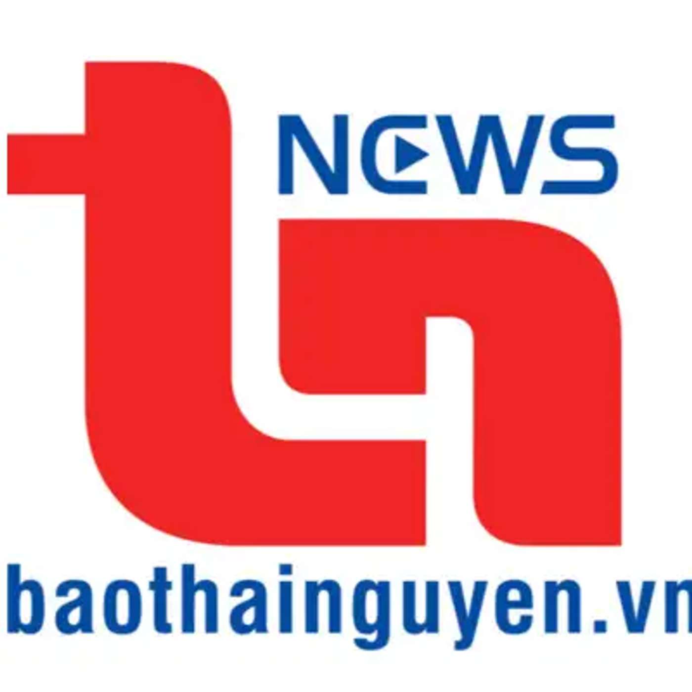 PODCAST Báo Thái Nguyên