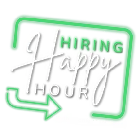 Hiring Happy Hour