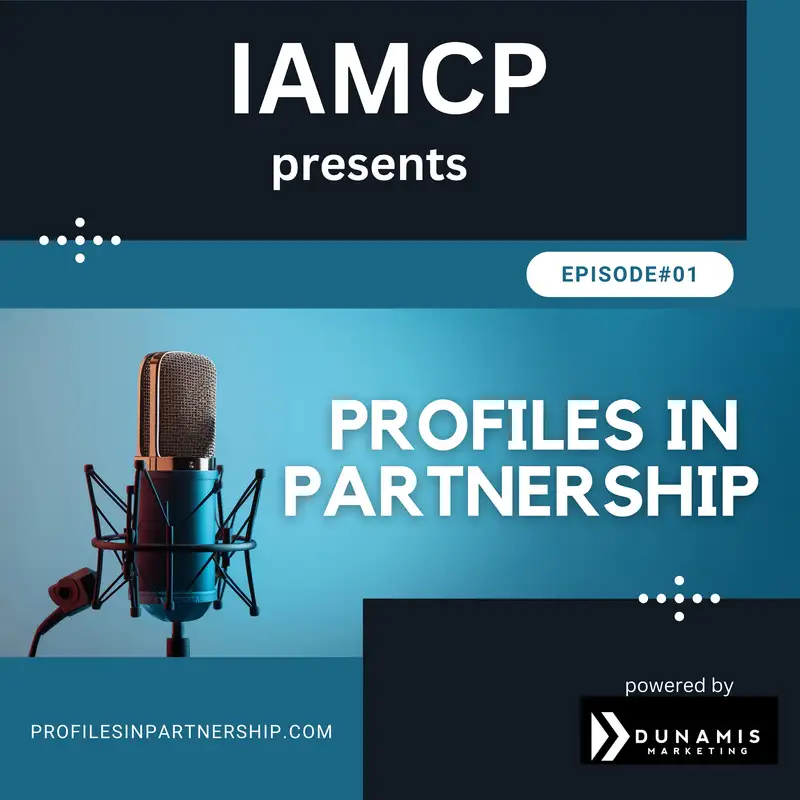 IAMCP Profiles in Partnership