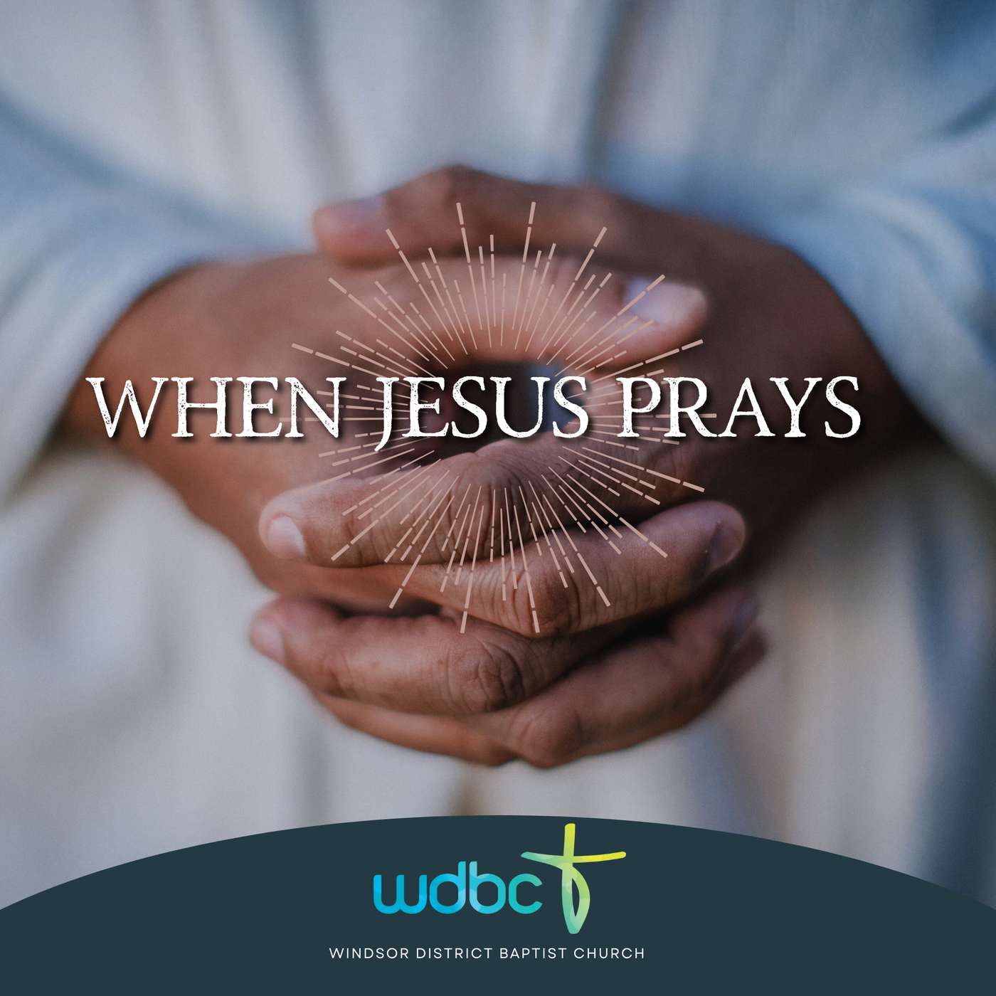 When Jesus Prays #1 | The Spirit Descends