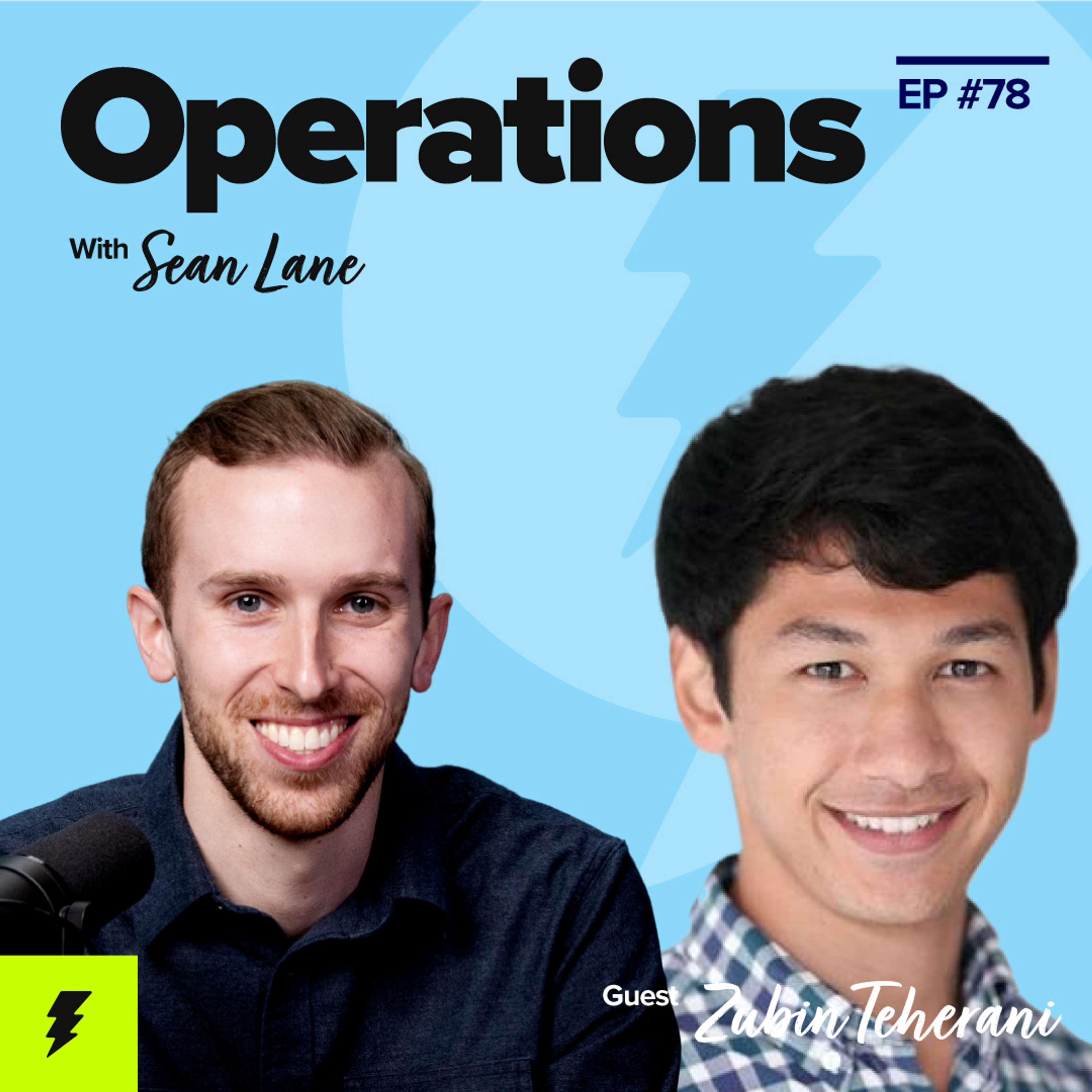 Make Operations Your Startup’s Incubator with LeagueSide’s Zubin Teherani - podcast episode cover