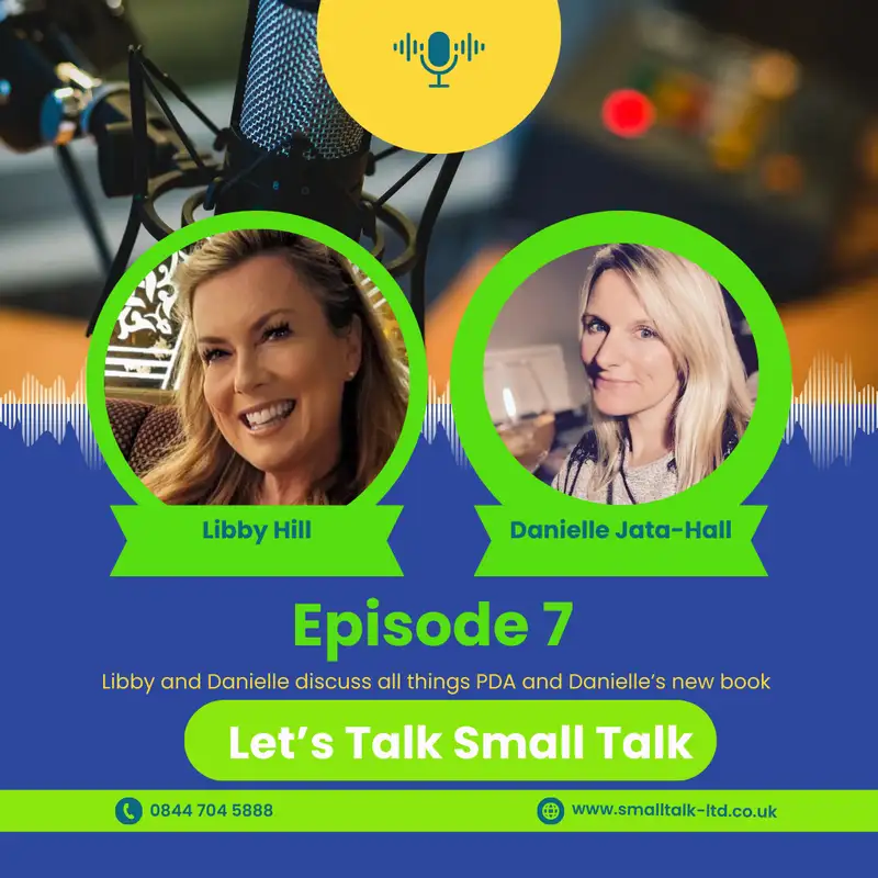Let's Talk PDA with special guest Danielle Jata-Hall
