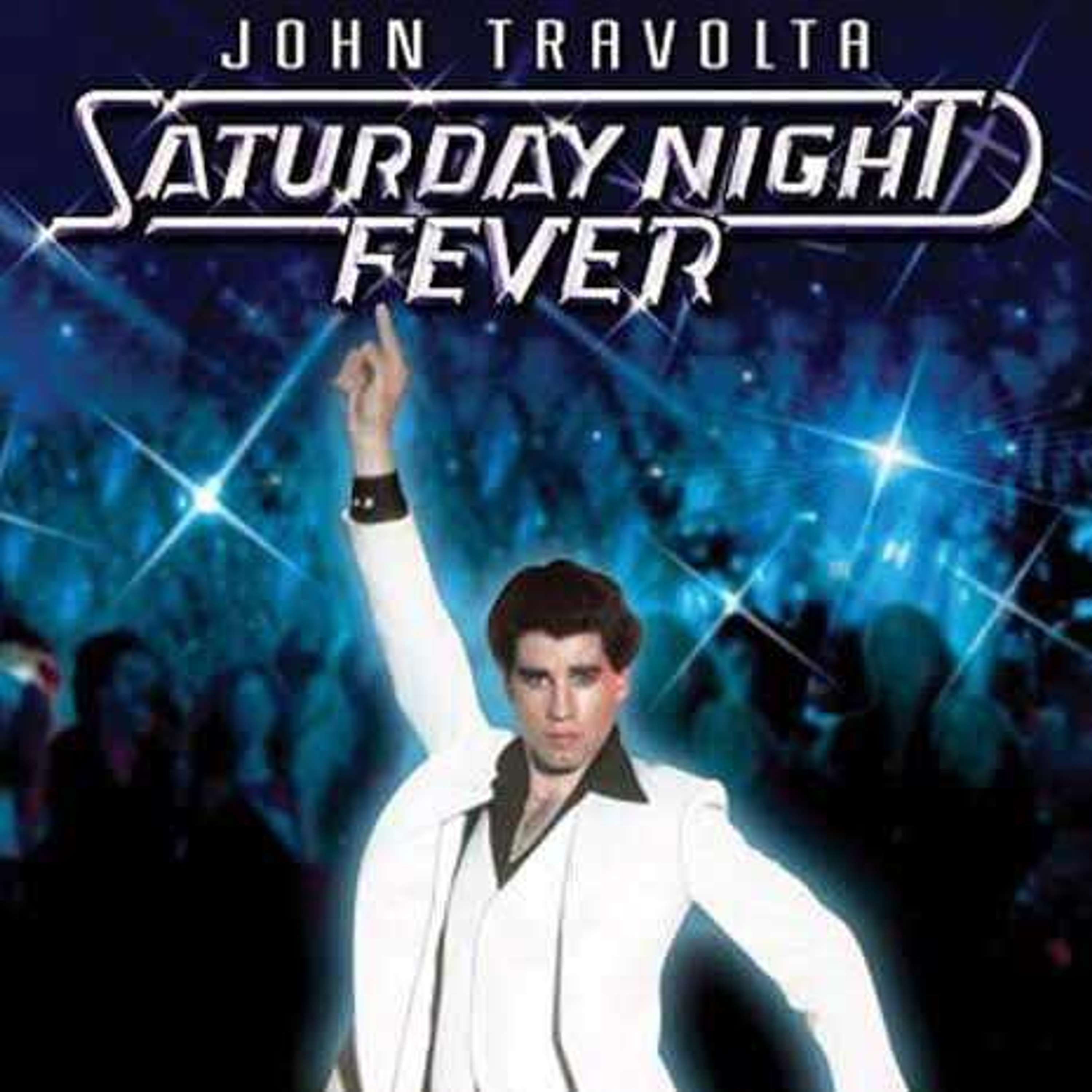 Saturday Night Fever ''1977'' film