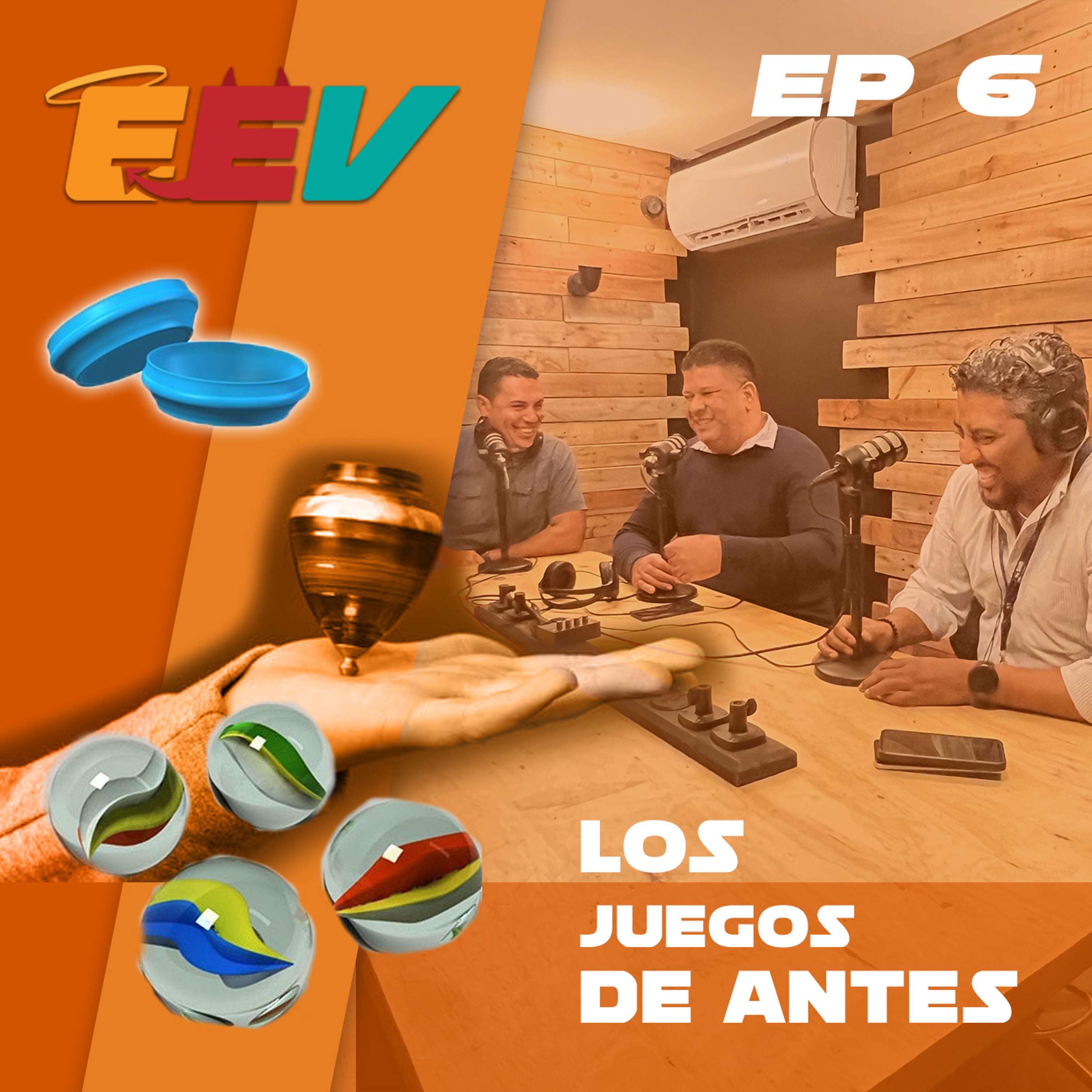 EP6 – Los juegos de antes