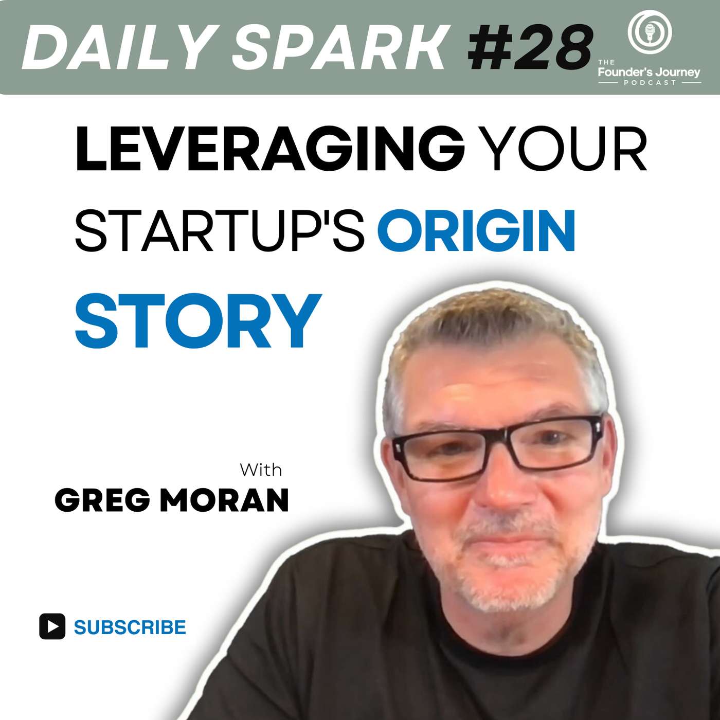 Using Your Startup Origin Story | TFJ DS E28 episode artwork
