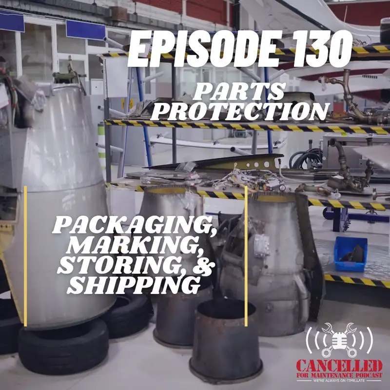 Parts Protection | Packing, Marking, Storing, and Shipping