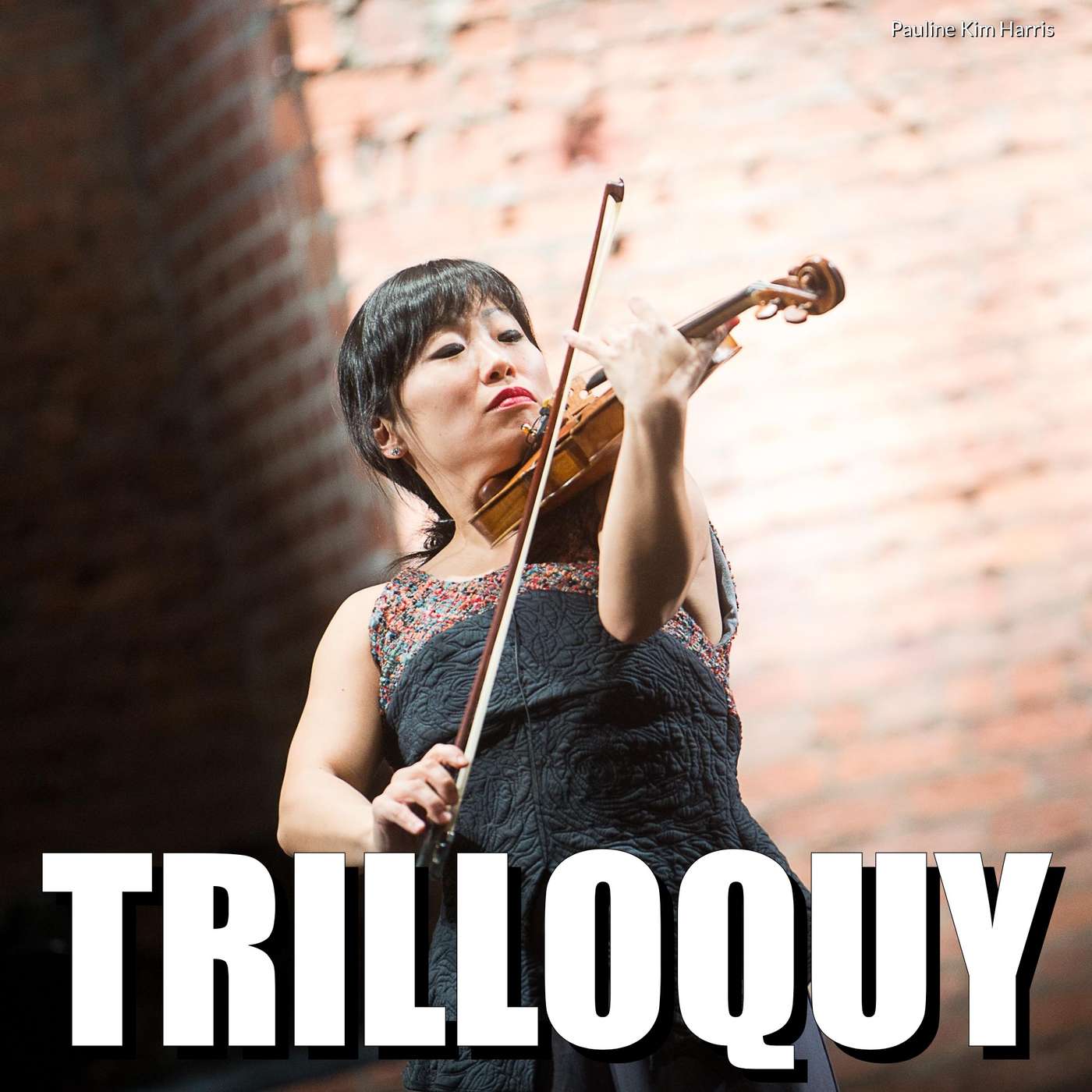 TRILLOQUY