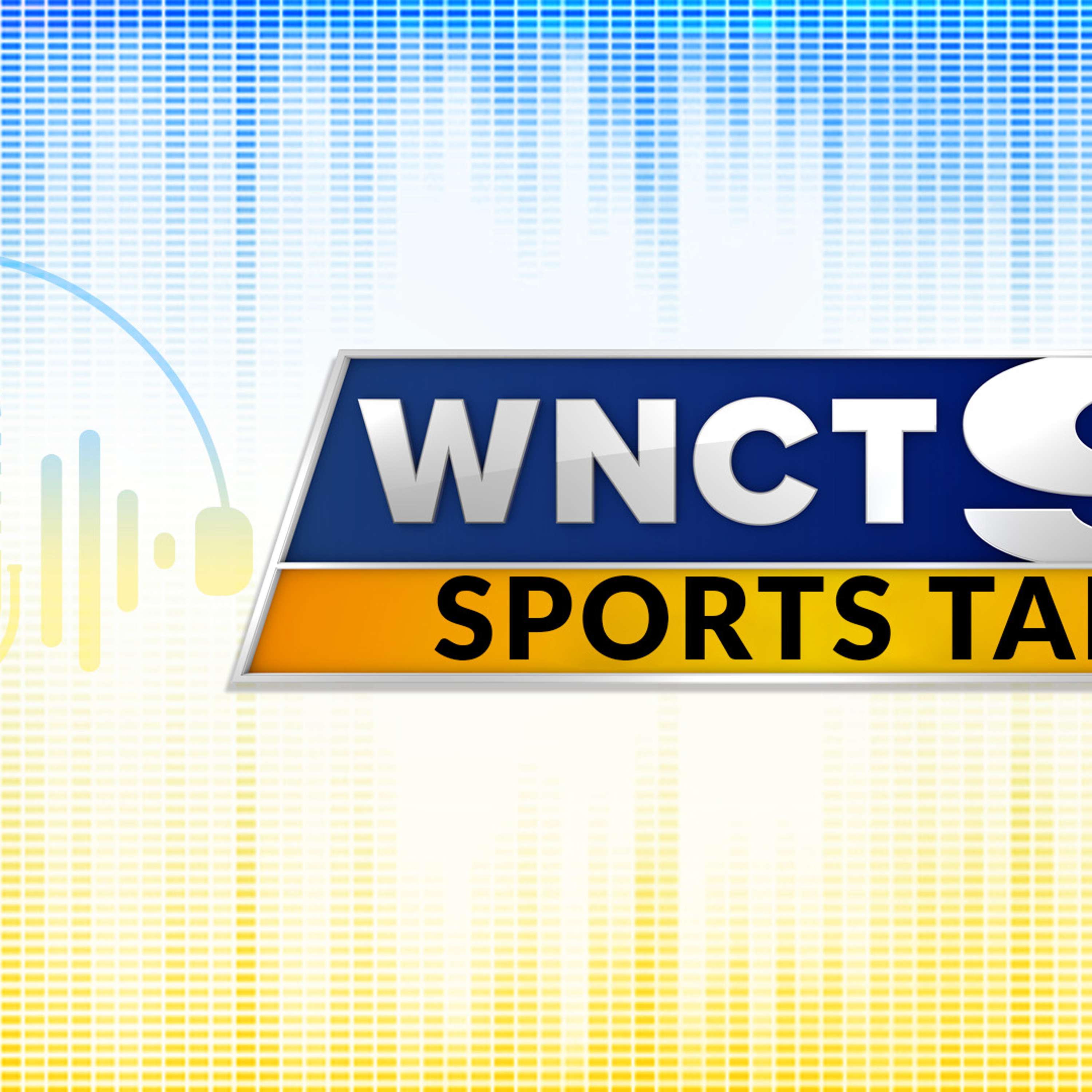 WNCT 9OYS SPORTS TALK