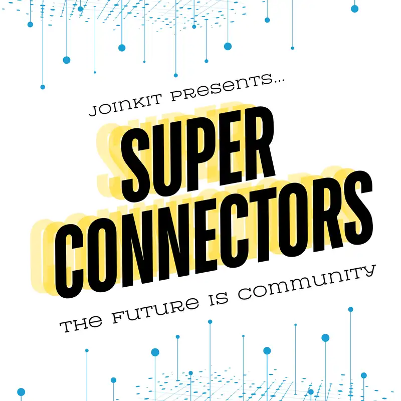 Welcome to Super Connectors!