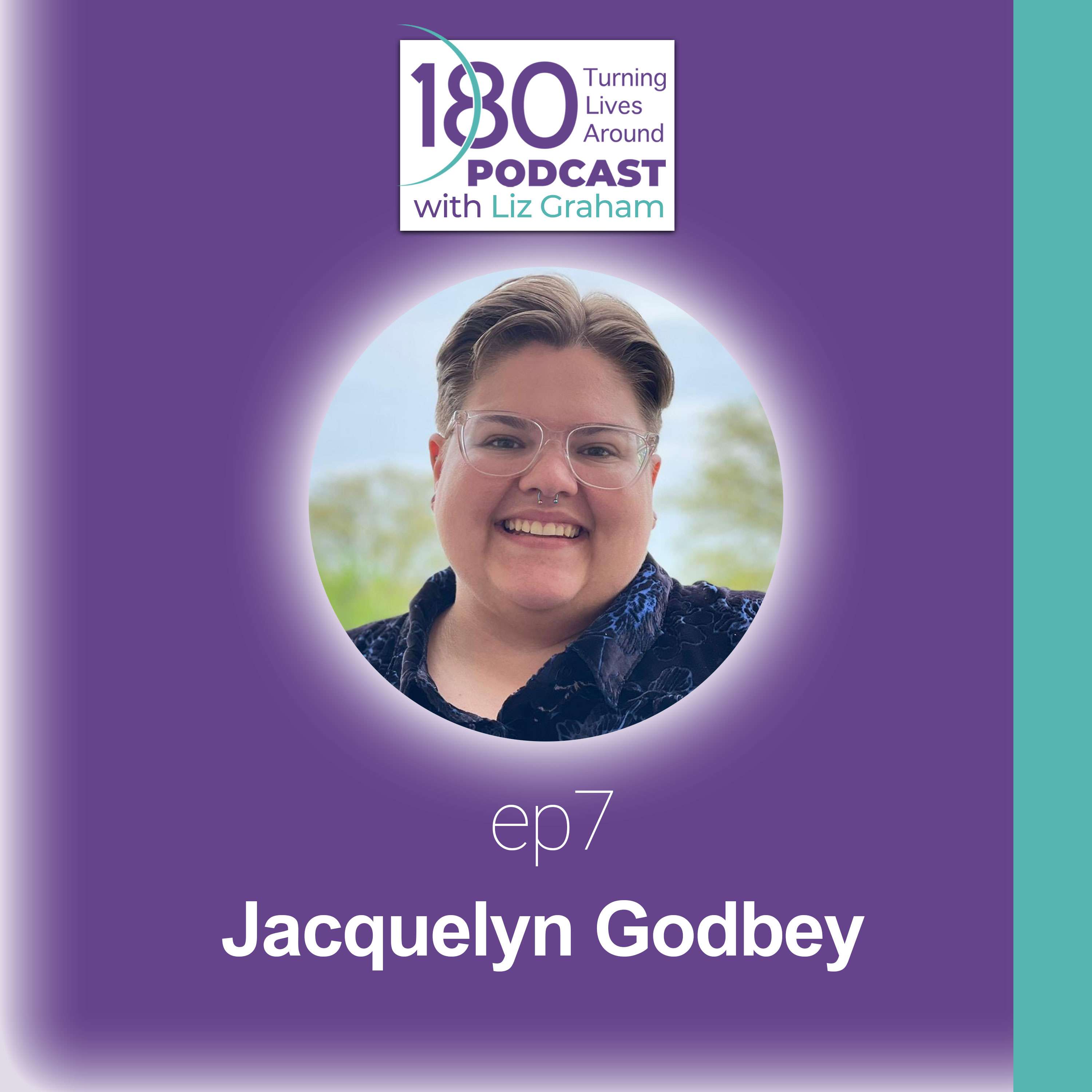 180 Turning Lives Around Podcast with Liz Graham