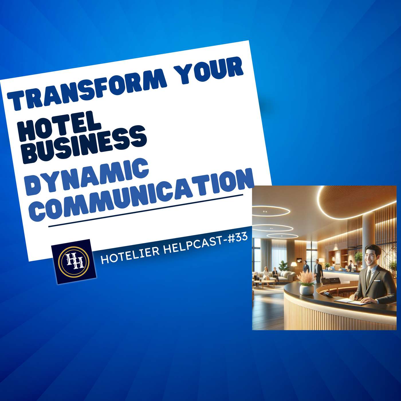 The Hotelier Helpcast
