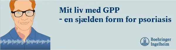 Mit liv med GPP - en sjælden form for psoriasis