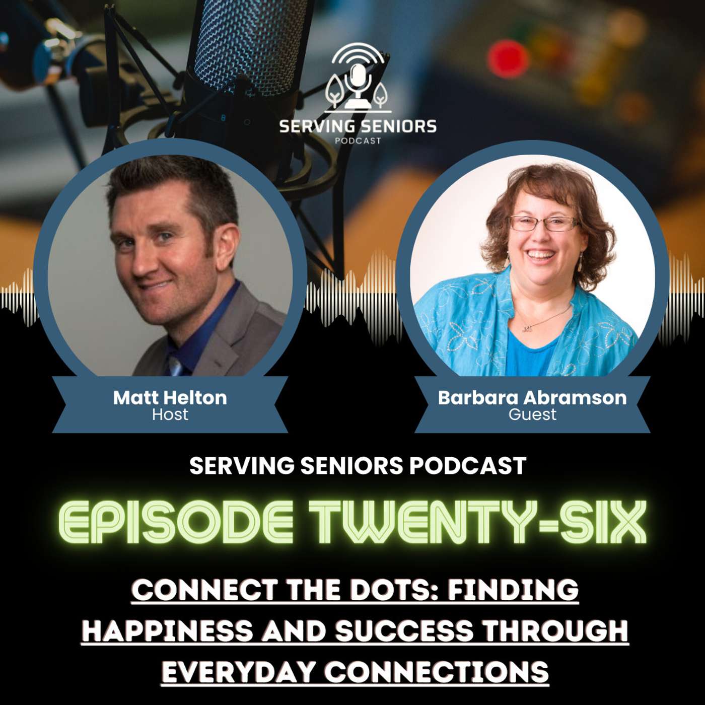 Serving Seniors Podcast