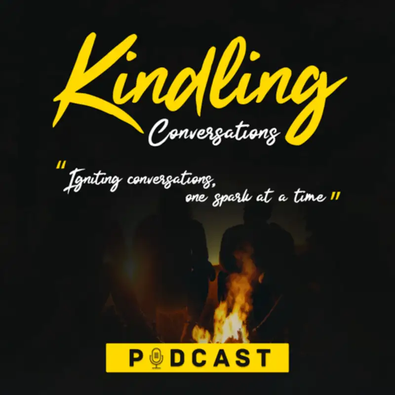 Kindling Conversations Podcast