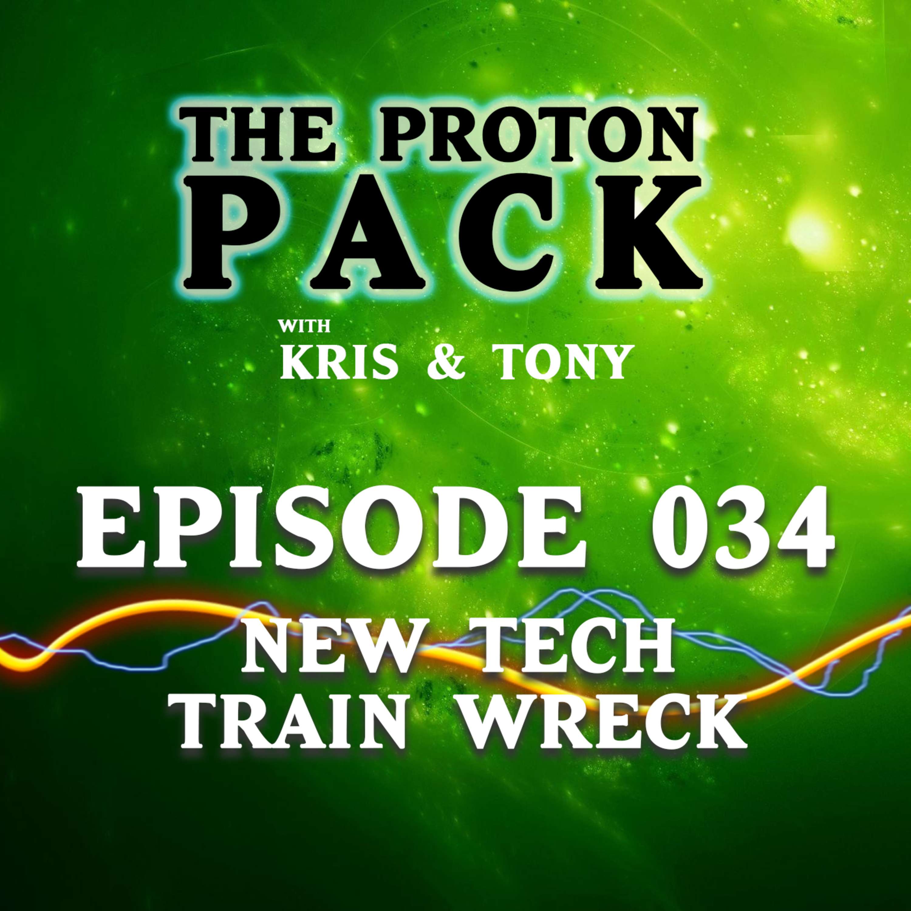 The Proton Pack Podcast