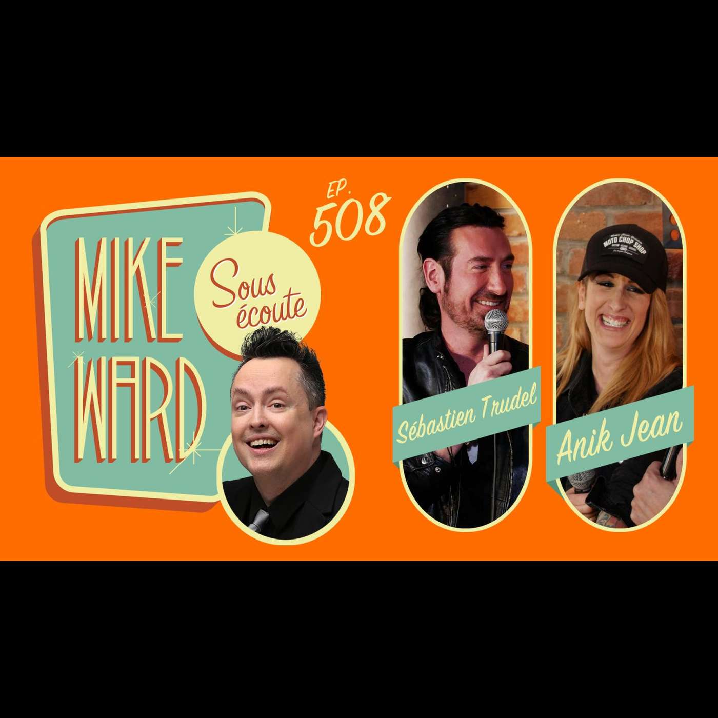 Mike Ward Sous Écoute