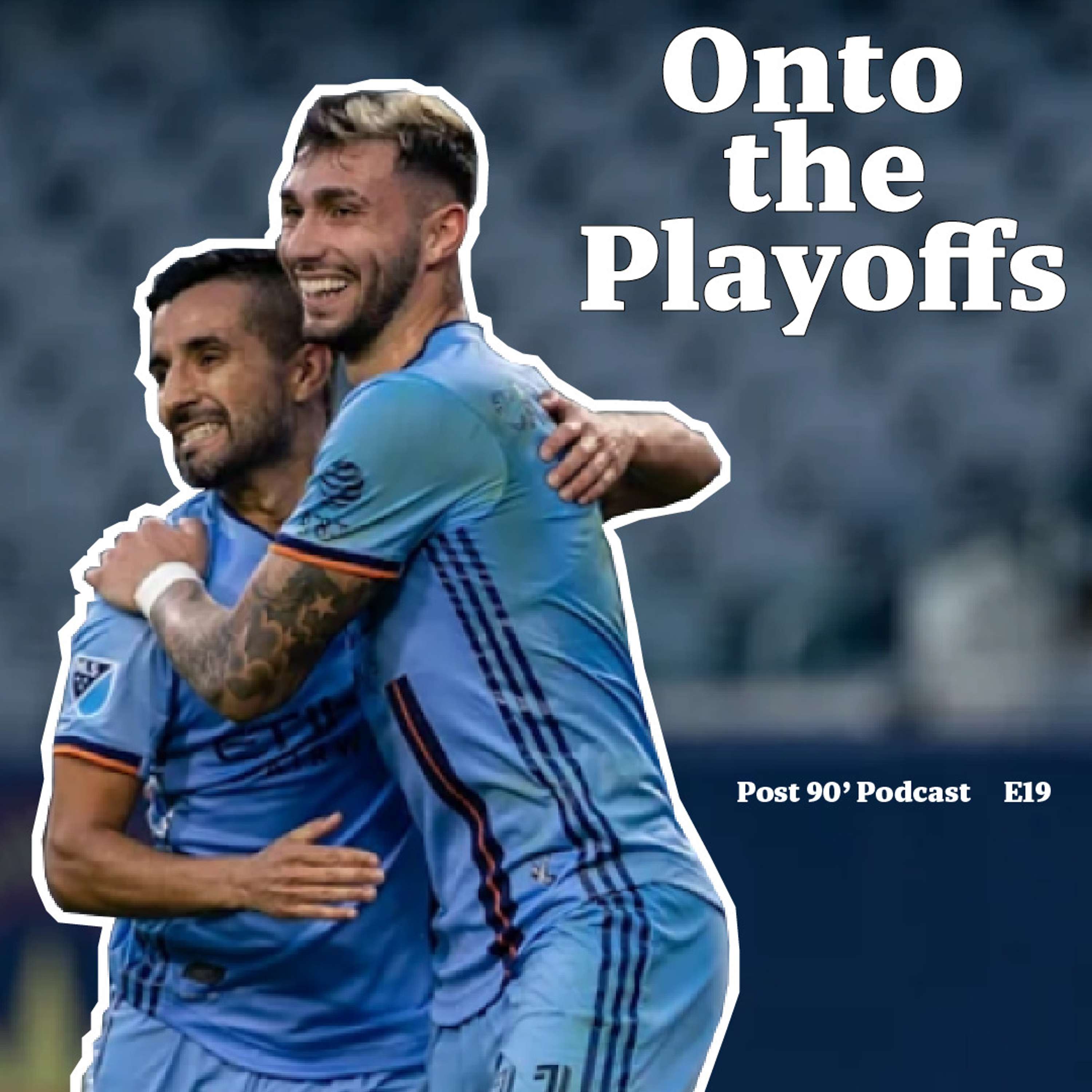 NYCFC Post 90\' Podcast