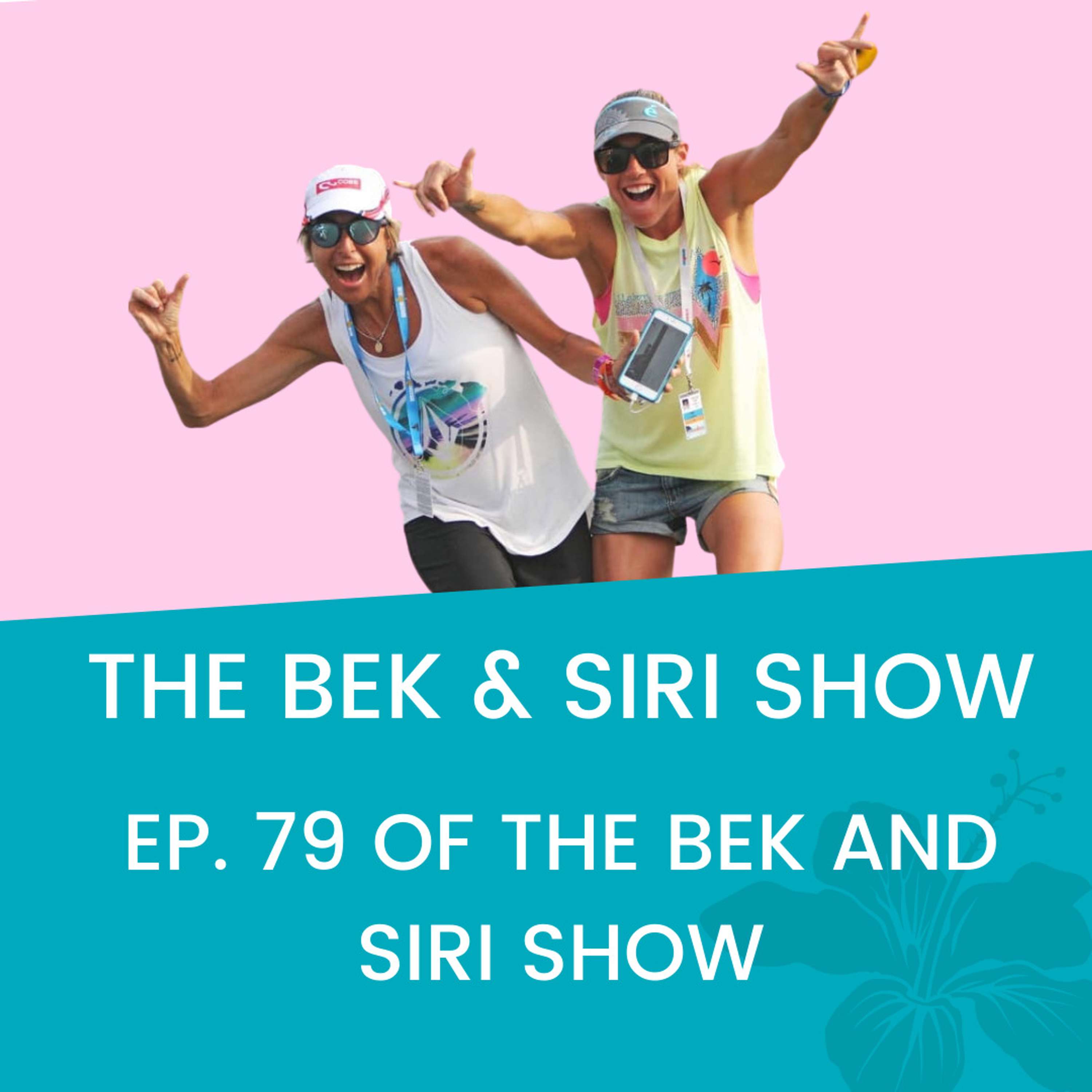 The Bek and Siri Show